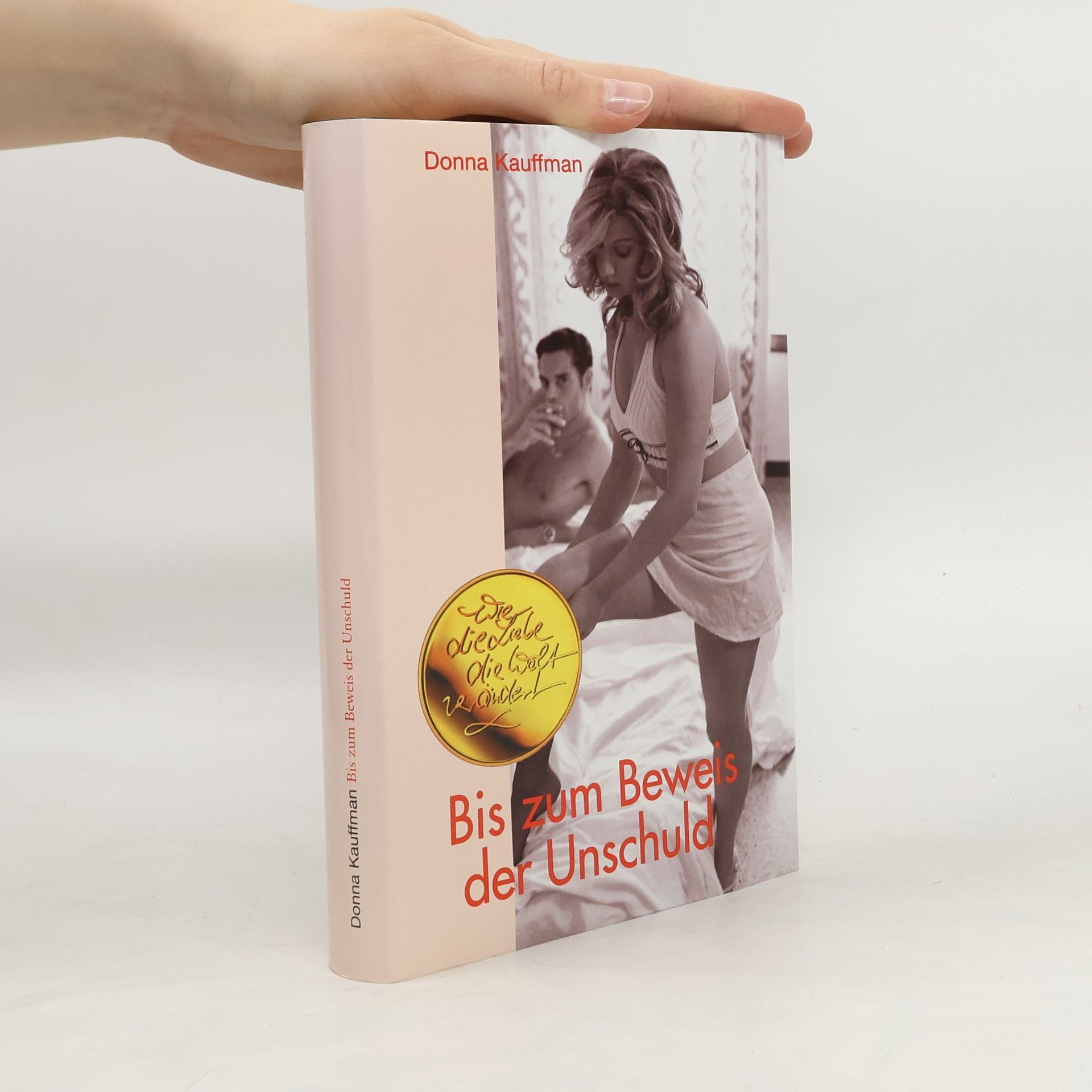 Donna Kauffman Bis zum Beweis der Unschuld