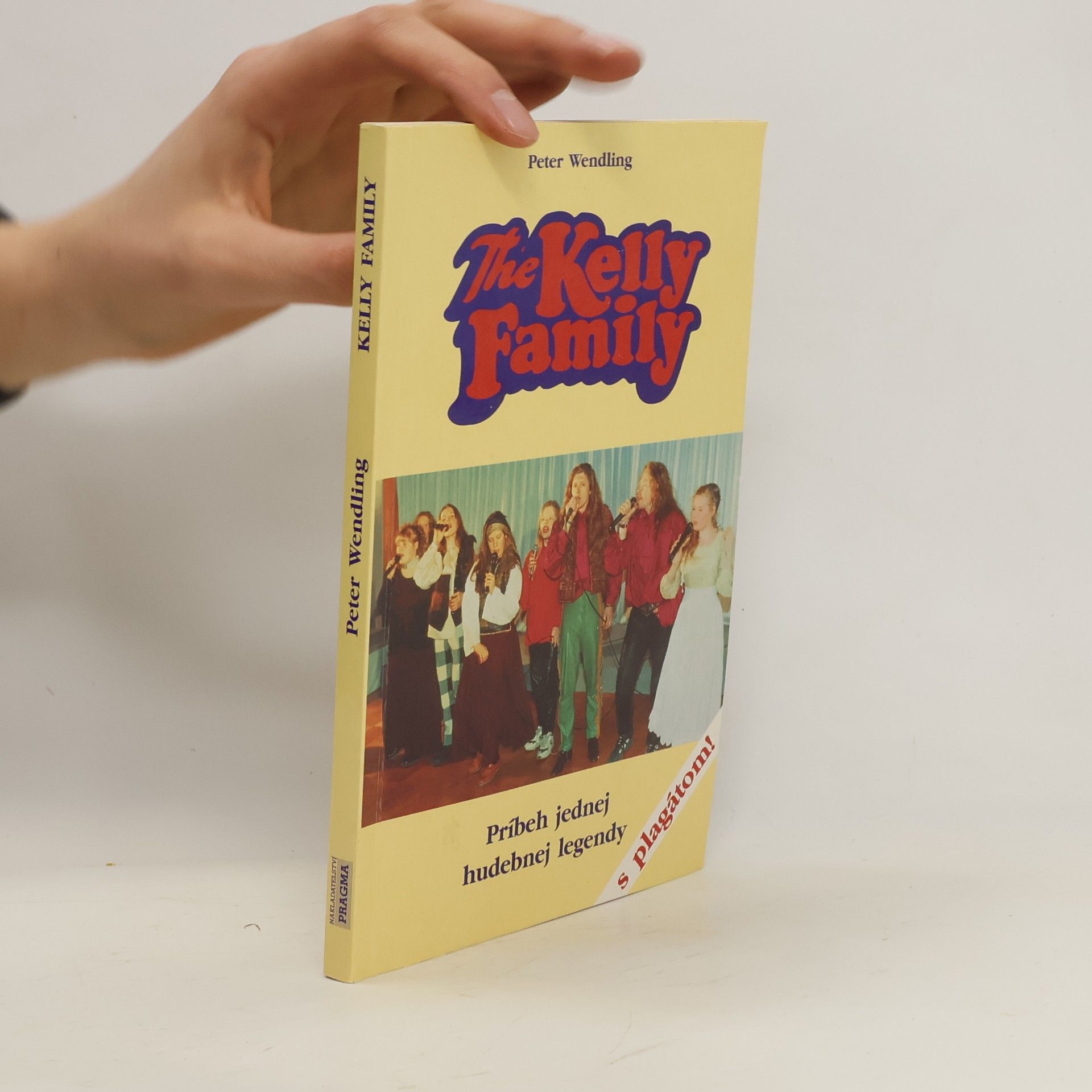 Peter Wendling The Kelly Family. Príbeh jednej hudebnej legendy