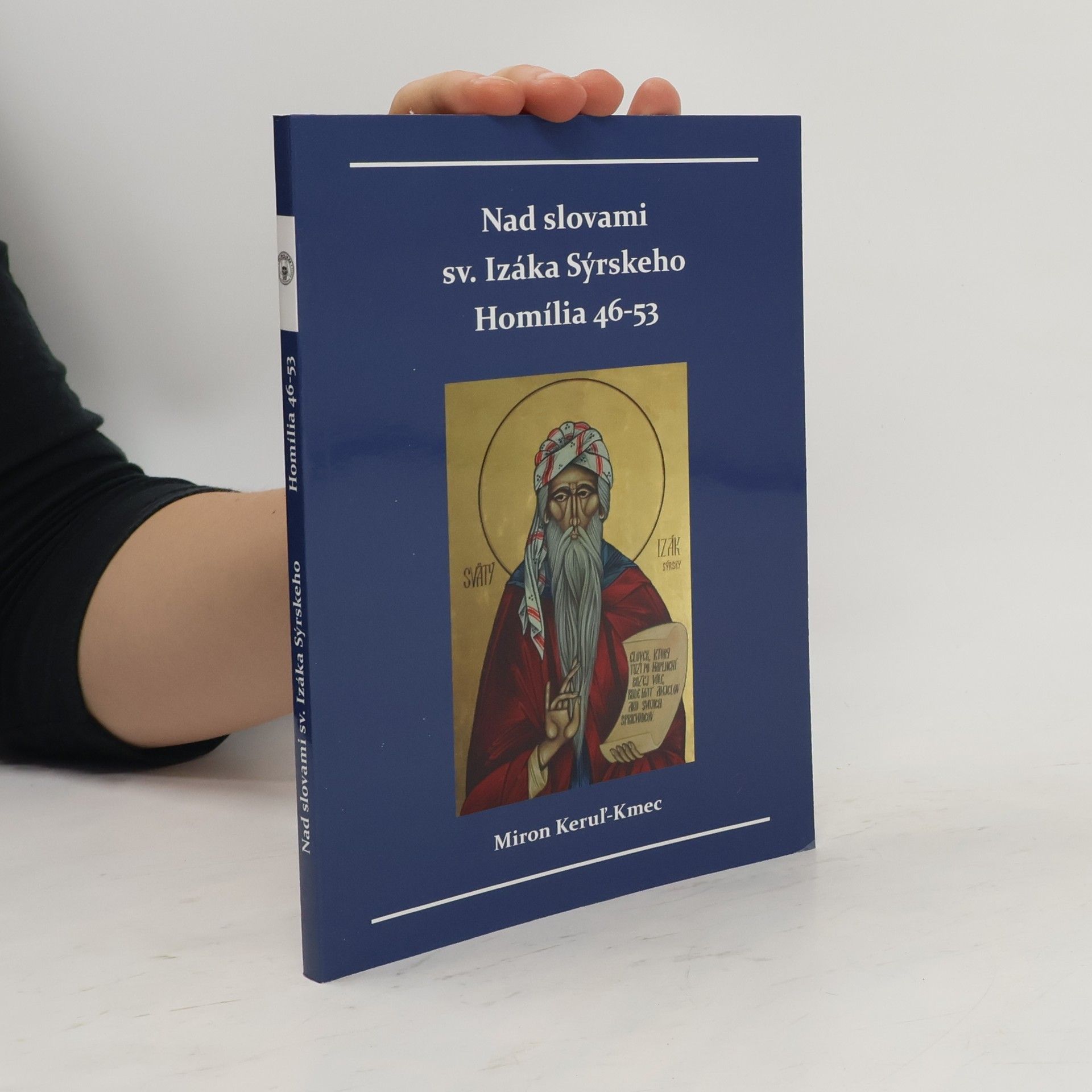 Collectif d'auteurs Nad slovami sv. Izáka Sýrskeho