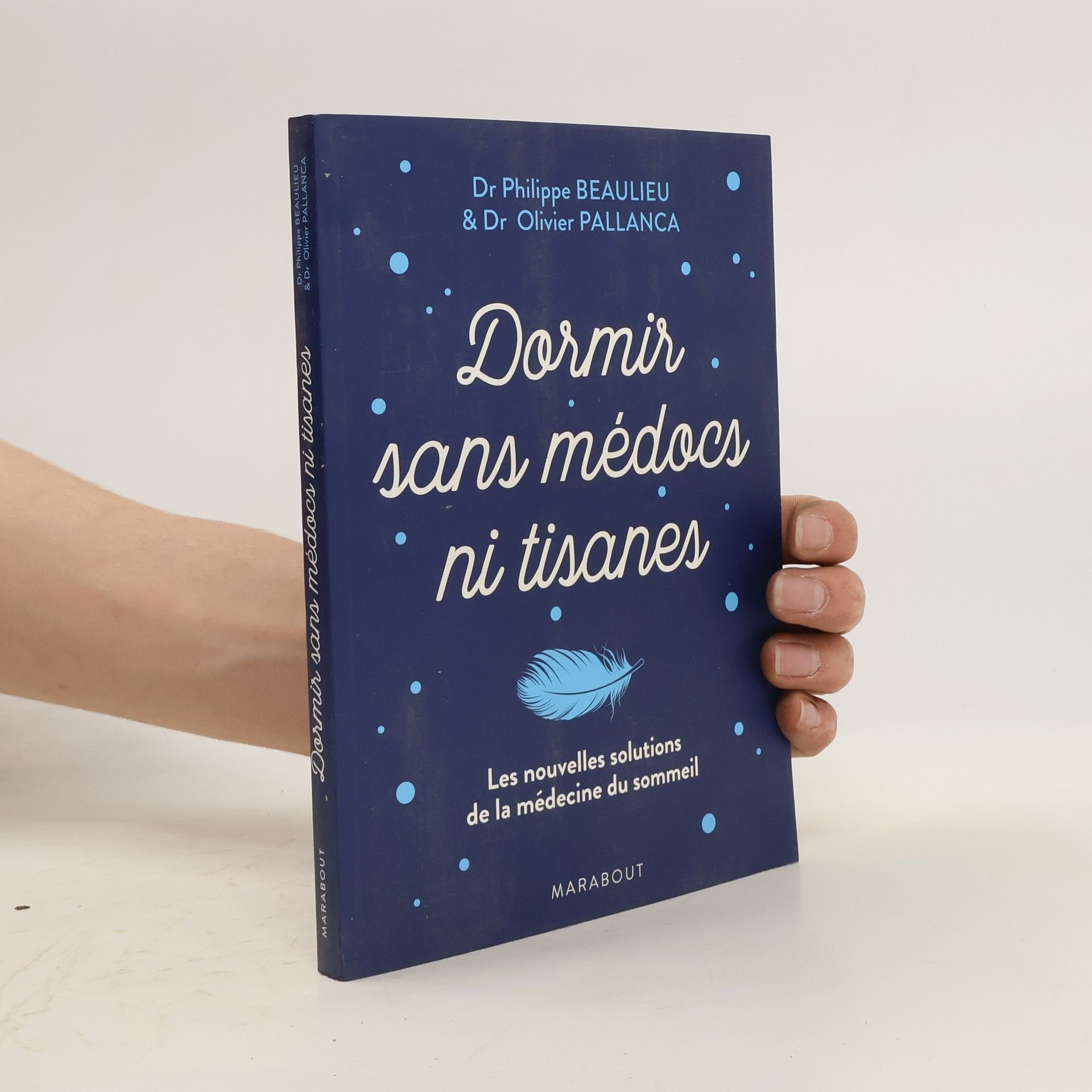 Philippe Beaulieu Dormir sans médocs ni tisanes