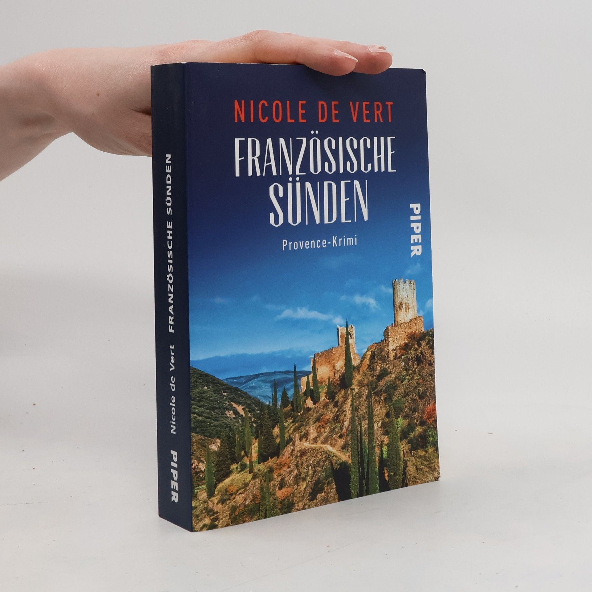 Nicole De Vert Französische Sünden. Provence-Krimi | Ein spannender Frankfreichkrimi mit Rezepten zum Nachkochen aus der Provence