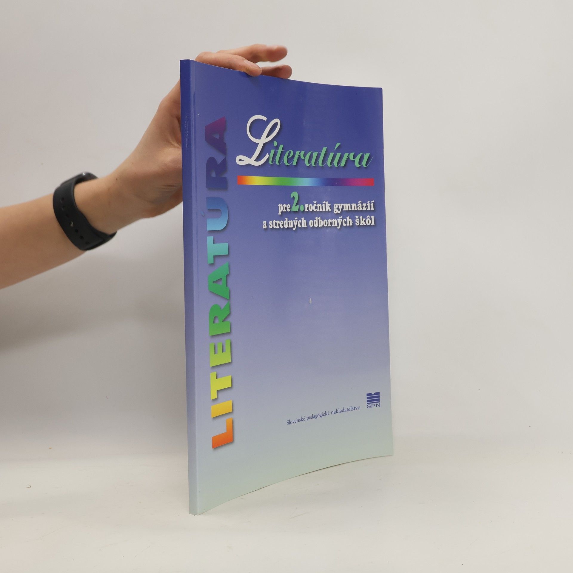 Ivana Gregorová Literatúra pre 2. ročník gymnázií a stredných odborných škôl