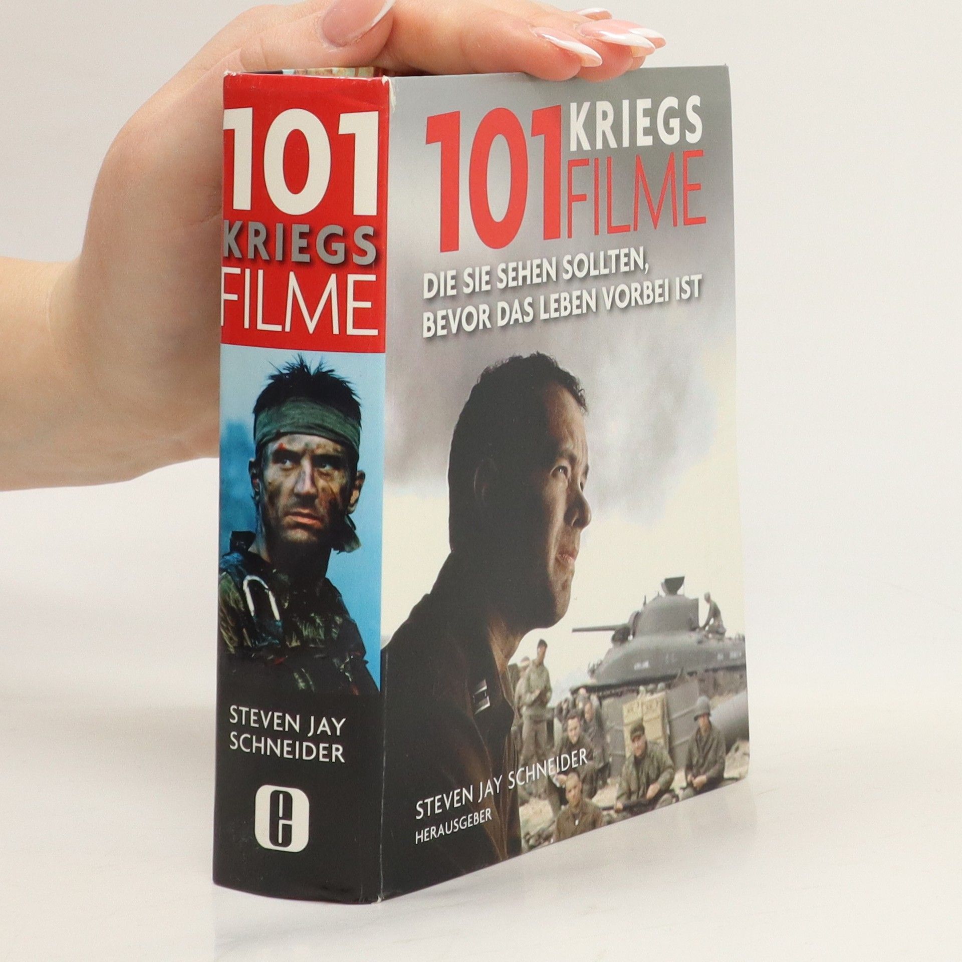 Steven Jay Schneider 101 Kriegsfilme