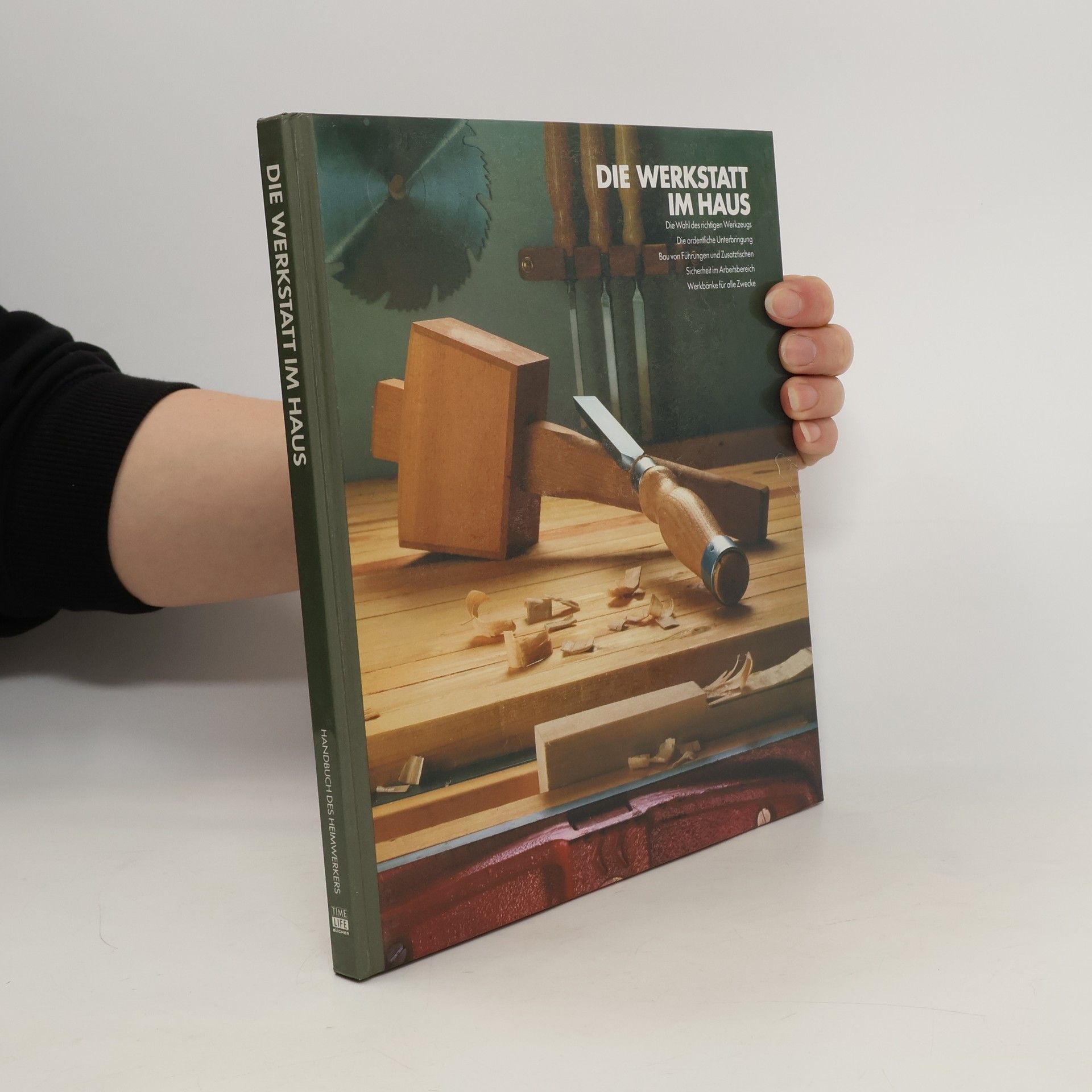 Ellen Phillips Handbuch des Heimwerkers : Die Werkstatt im Haus