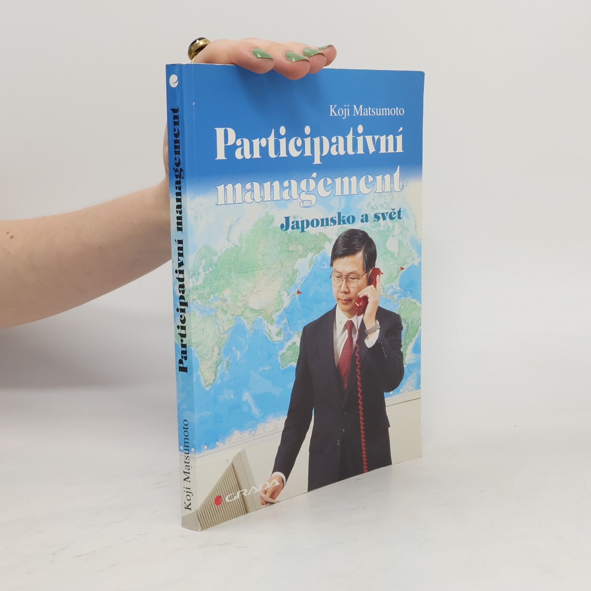 Kōji Matsumoto Participativní management : Japonsko a svět