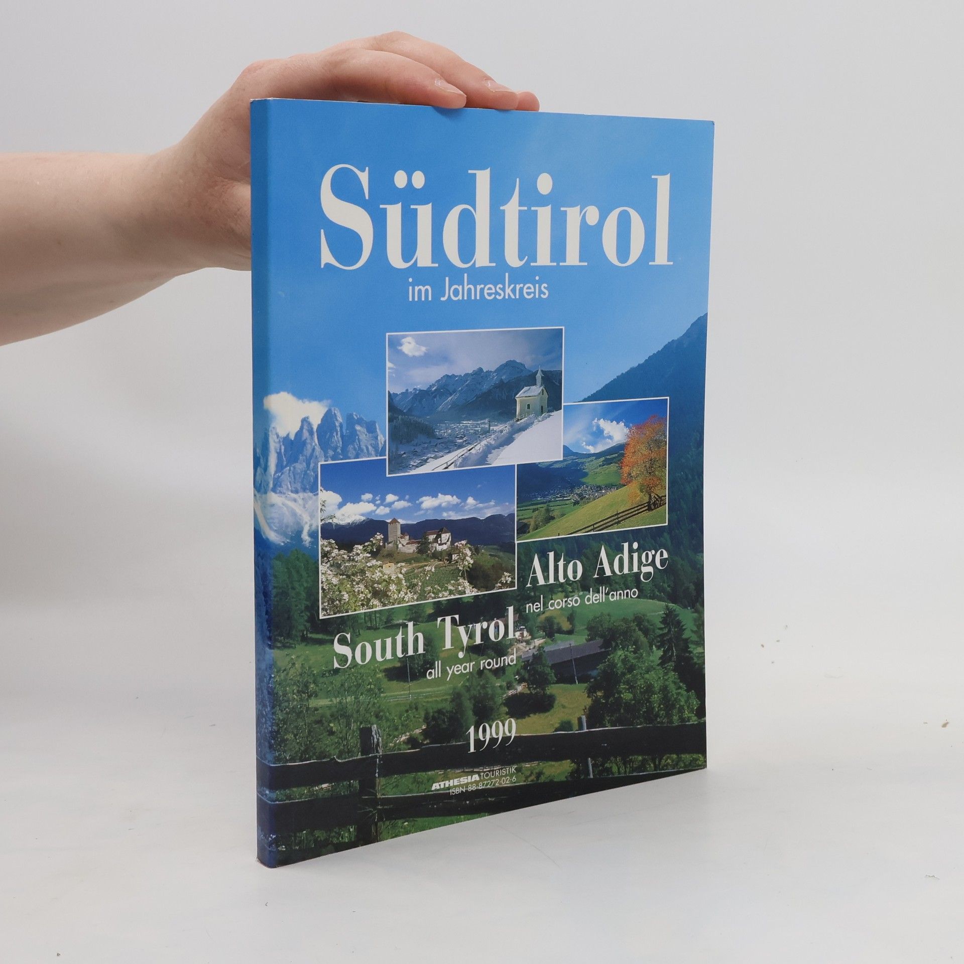 kolektiv Südtirol im Jahreskreis / South Tyrol, all year round / Alto Adige, nel corso dell' anno - 1999