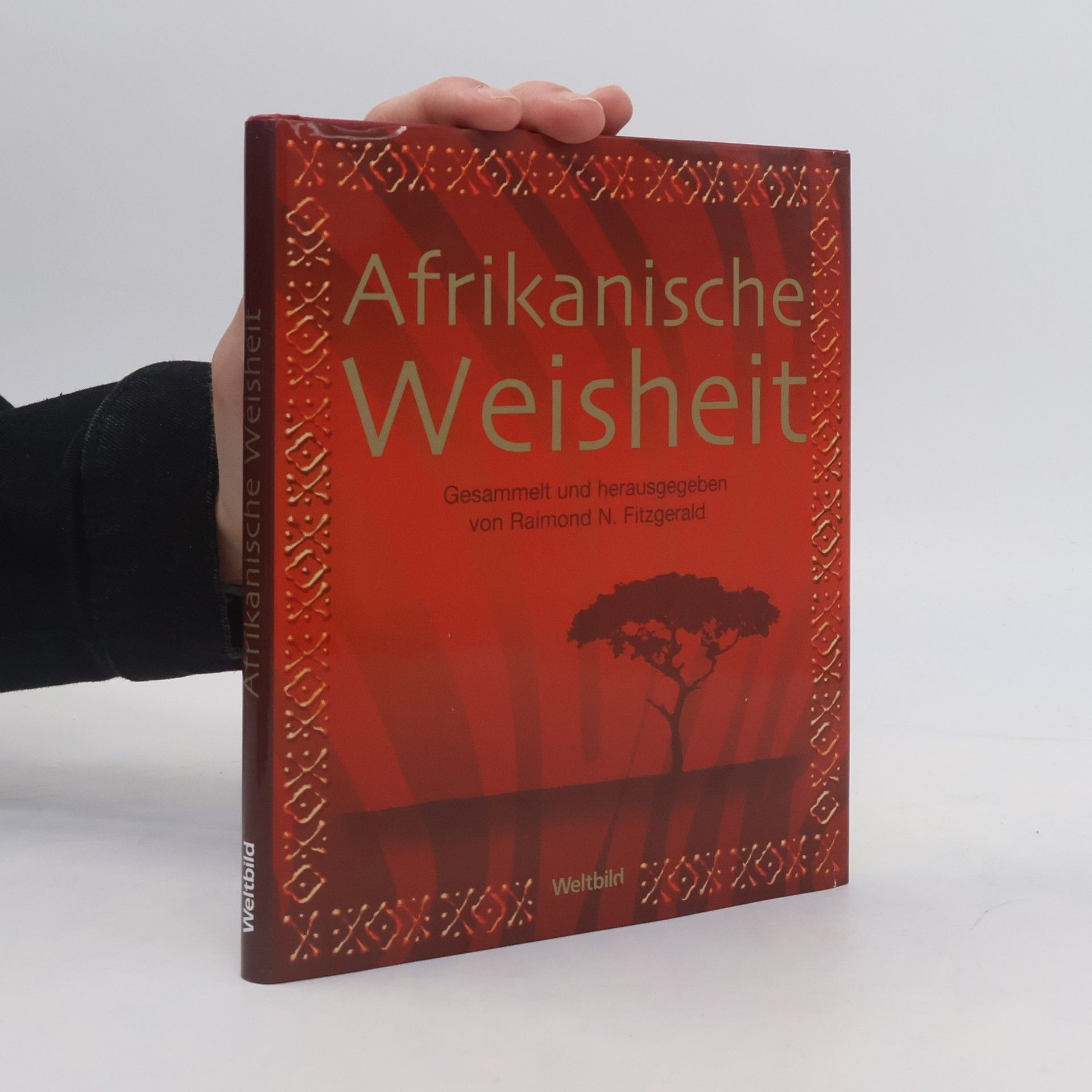 Afrikanische Weisheit