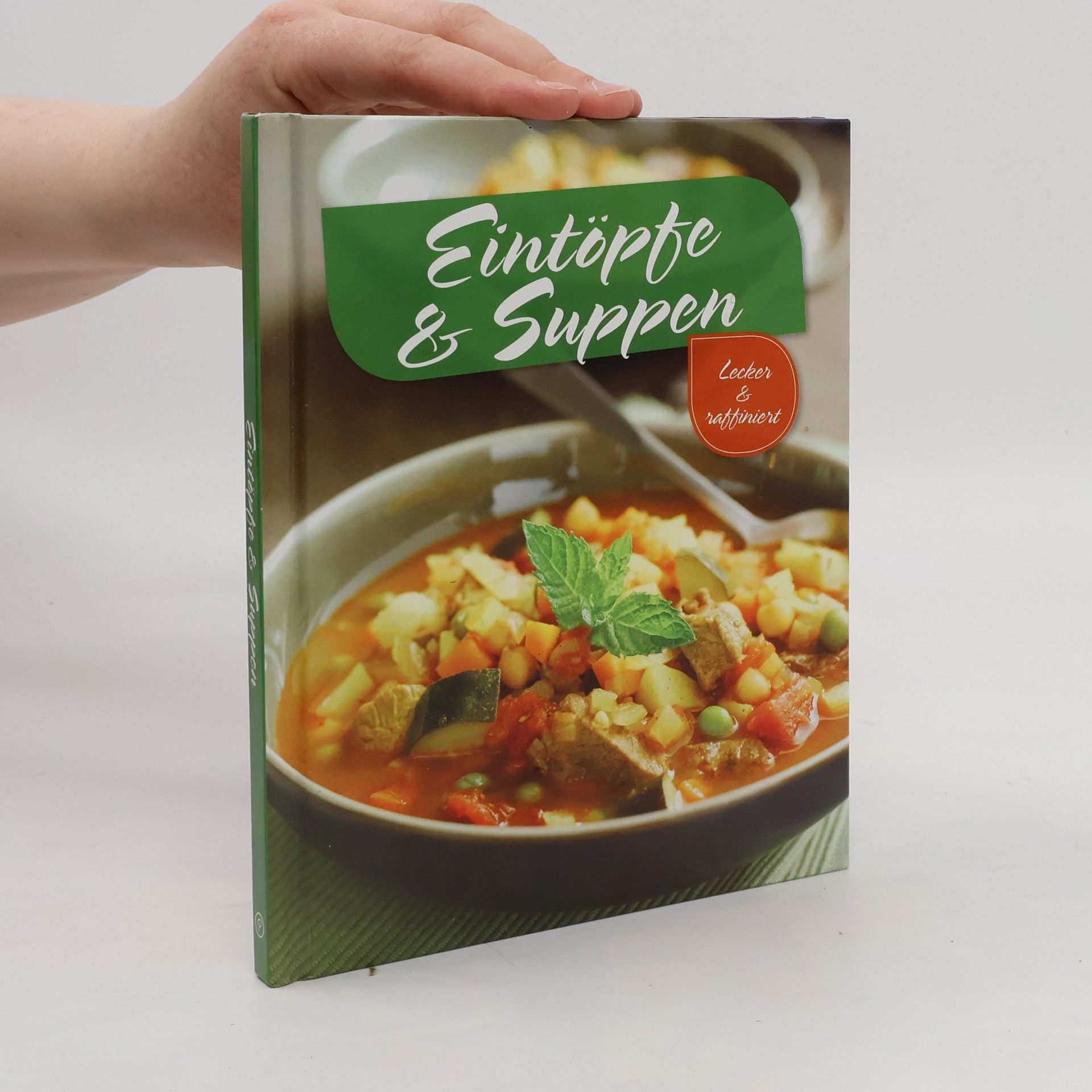 Autorenkollektiv Eintöpfe & Suppen