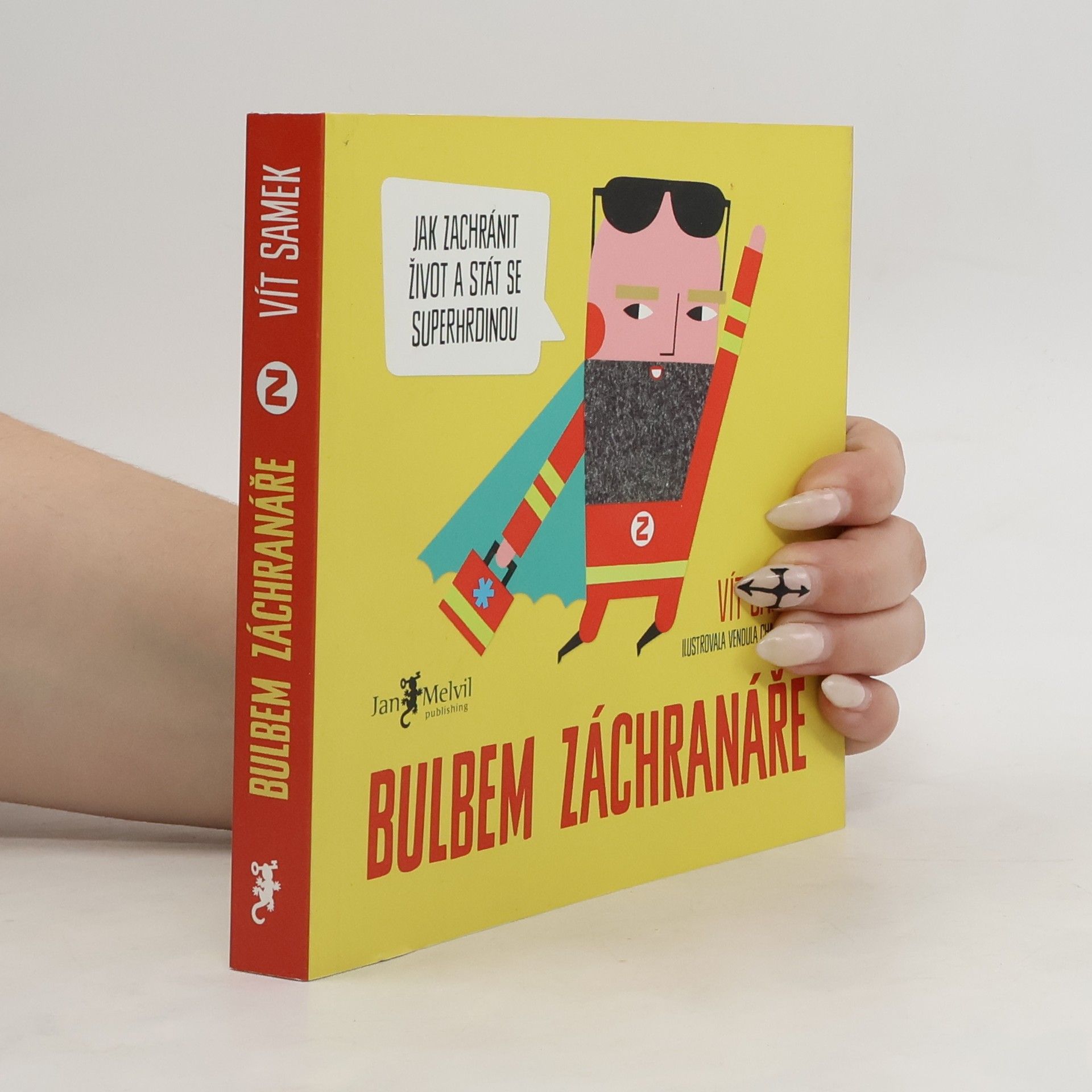 Vít Samek Bulbem záchranáře
