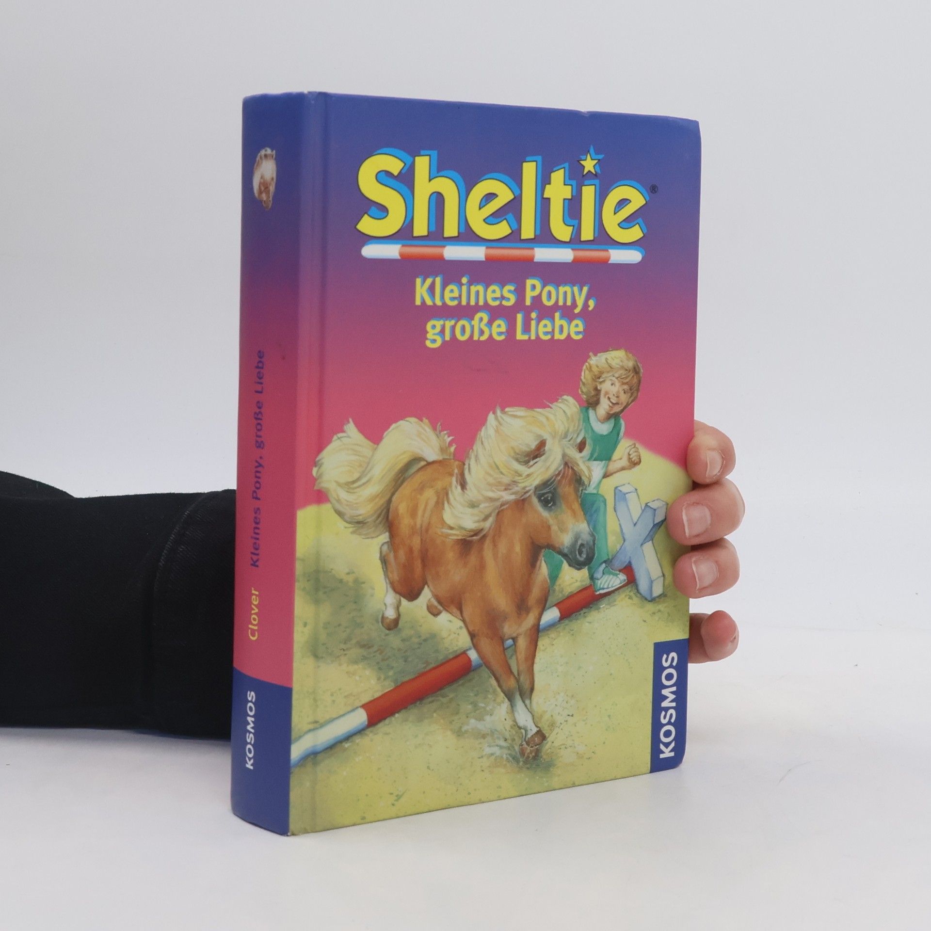 Peter Clover Sheltie. Kleines Pony, große Liebe