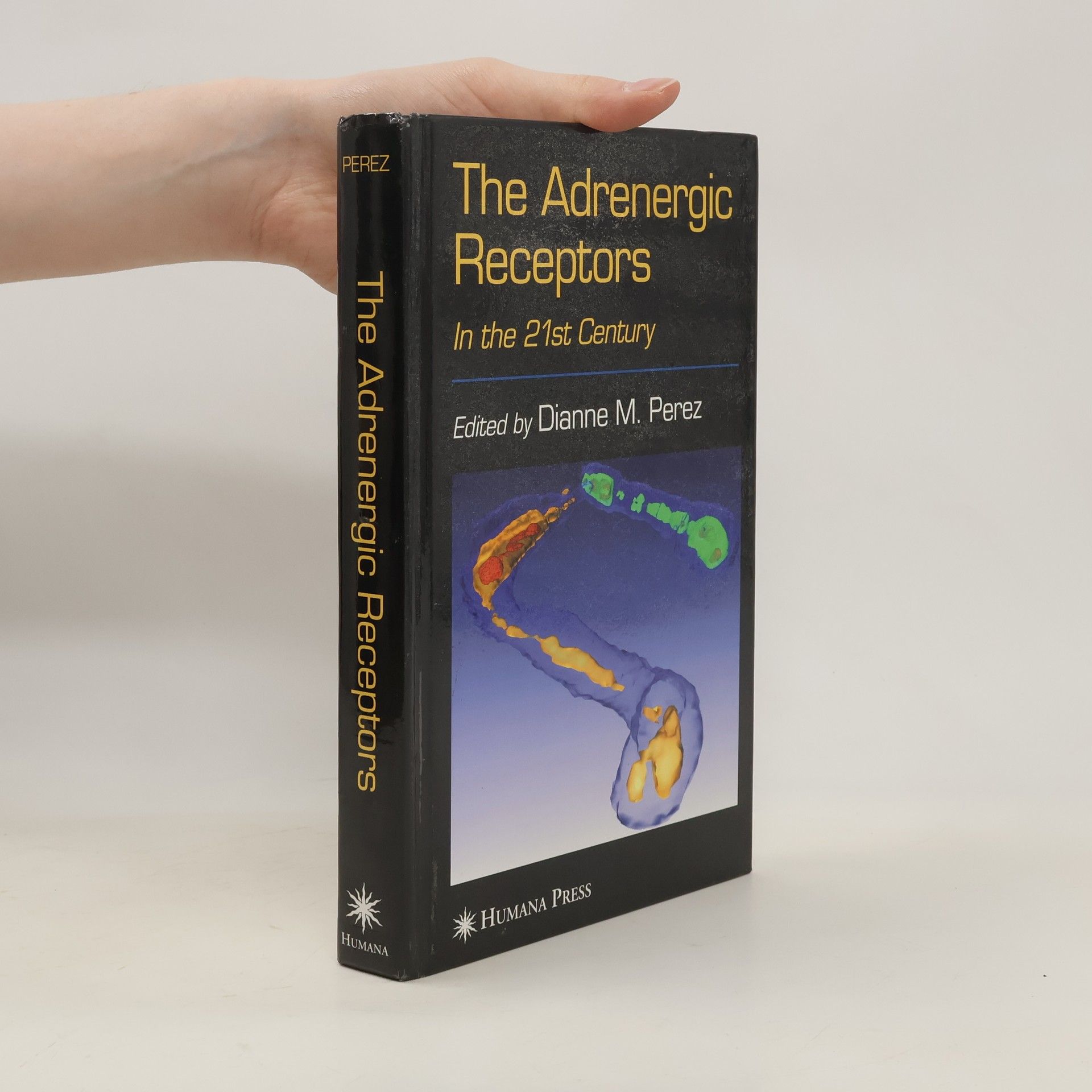 Dianne M. Perez The Adrenergic Receptors