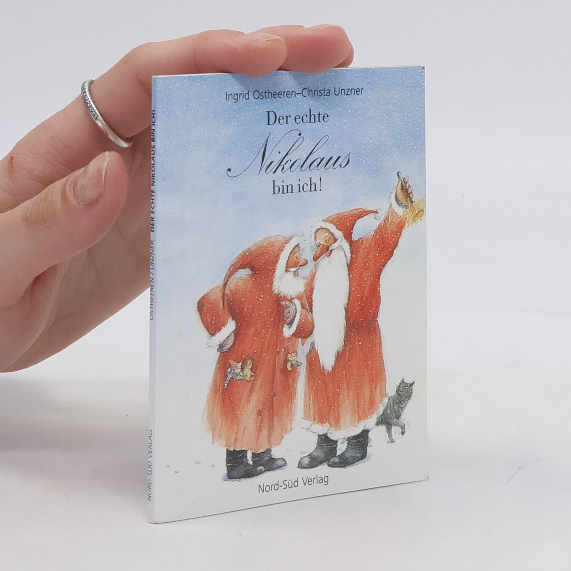 Christa Unzner Der echte Nikolaus bin ich!