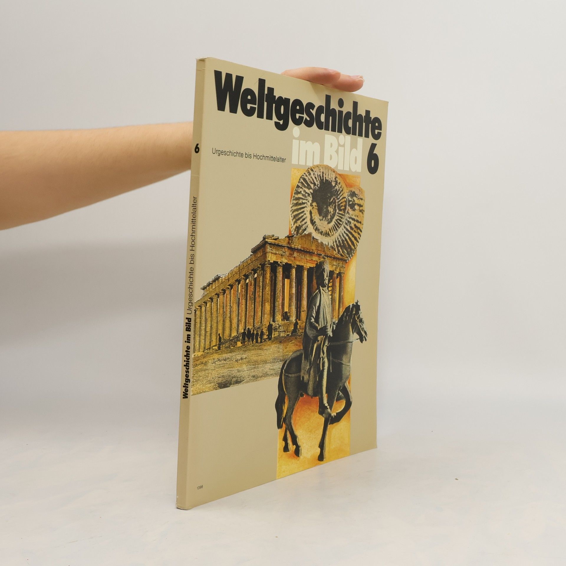 Autorenkollektiv Weltgeschichte im Bild 6