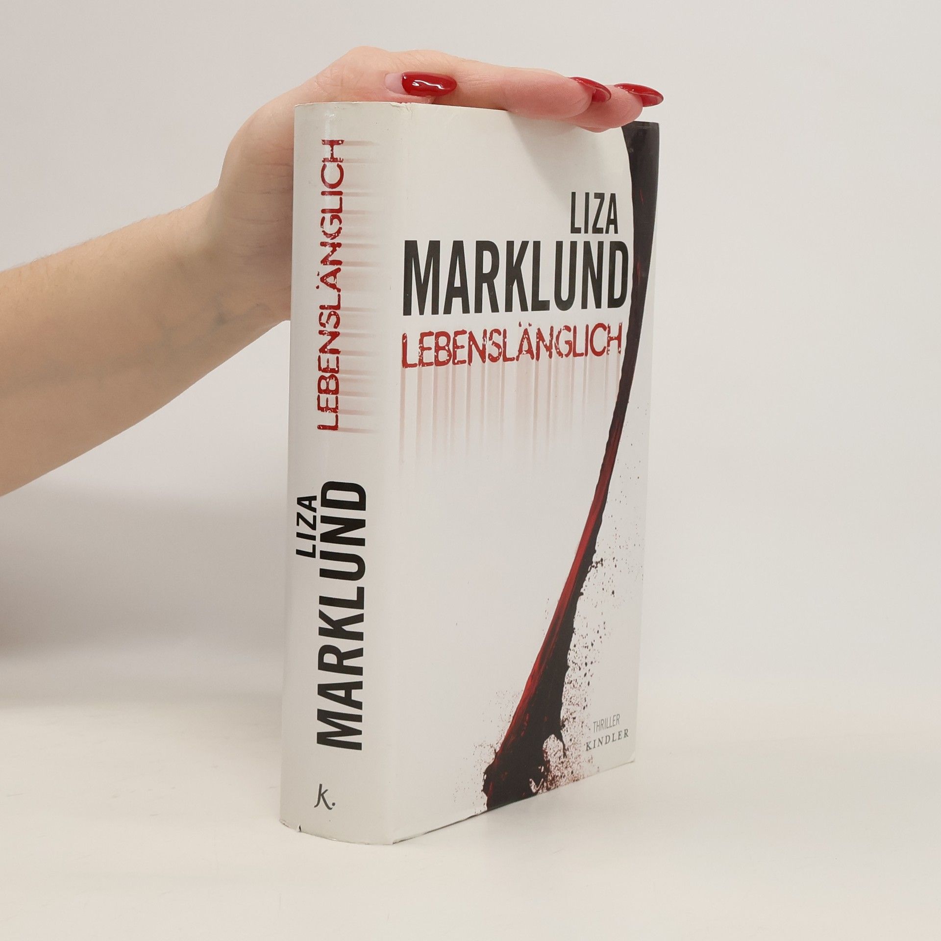 Liza Marklund Lebenslänglich