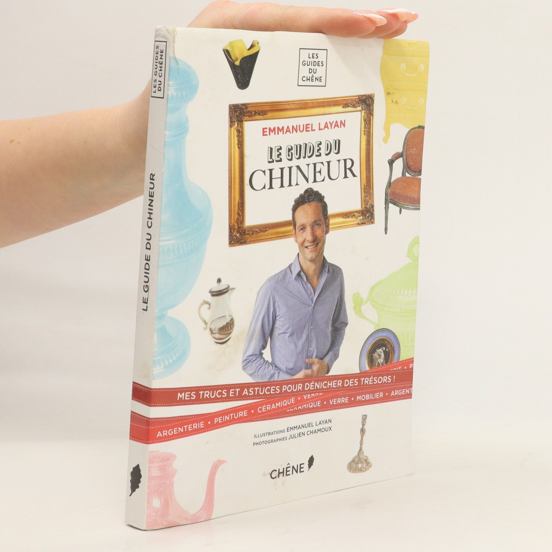 Emmanuel Layan Le guide du chineur