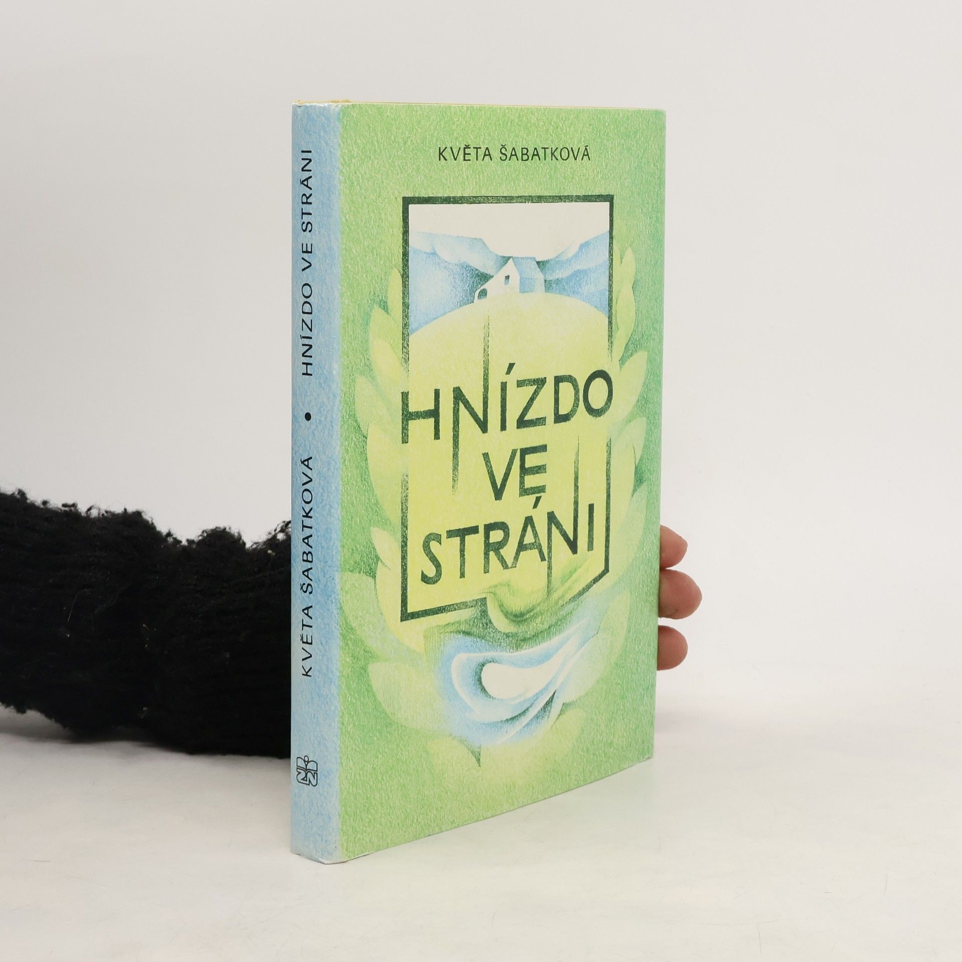 Květa Šabatková Hnízdo ve stráni