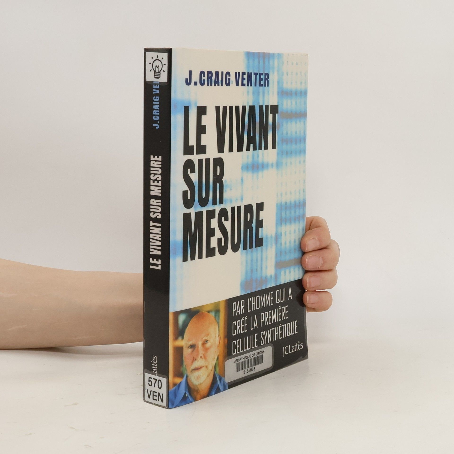 Craig Venter Le vivant sur mesure