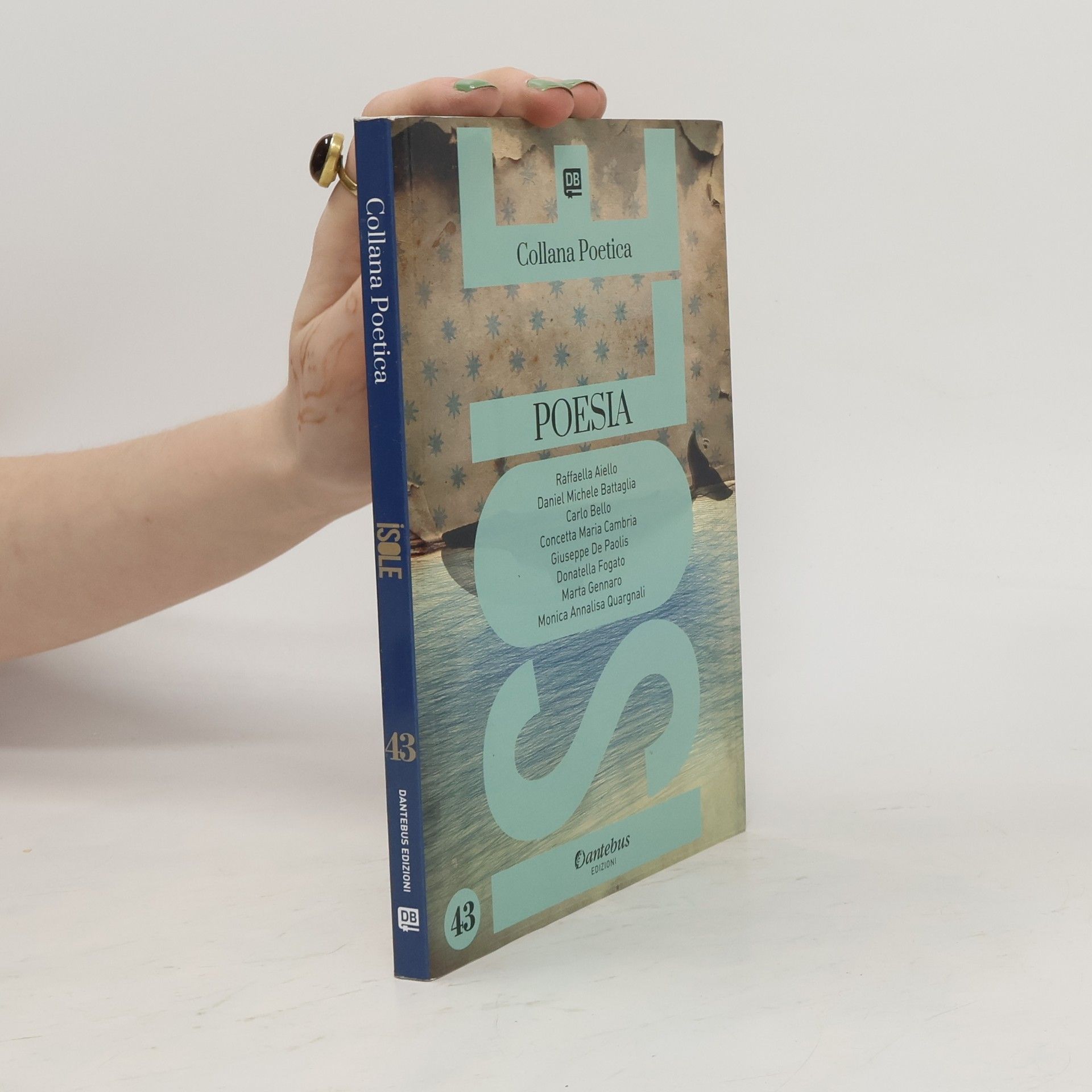 kolektiv Collana Poetica. Poesia 43