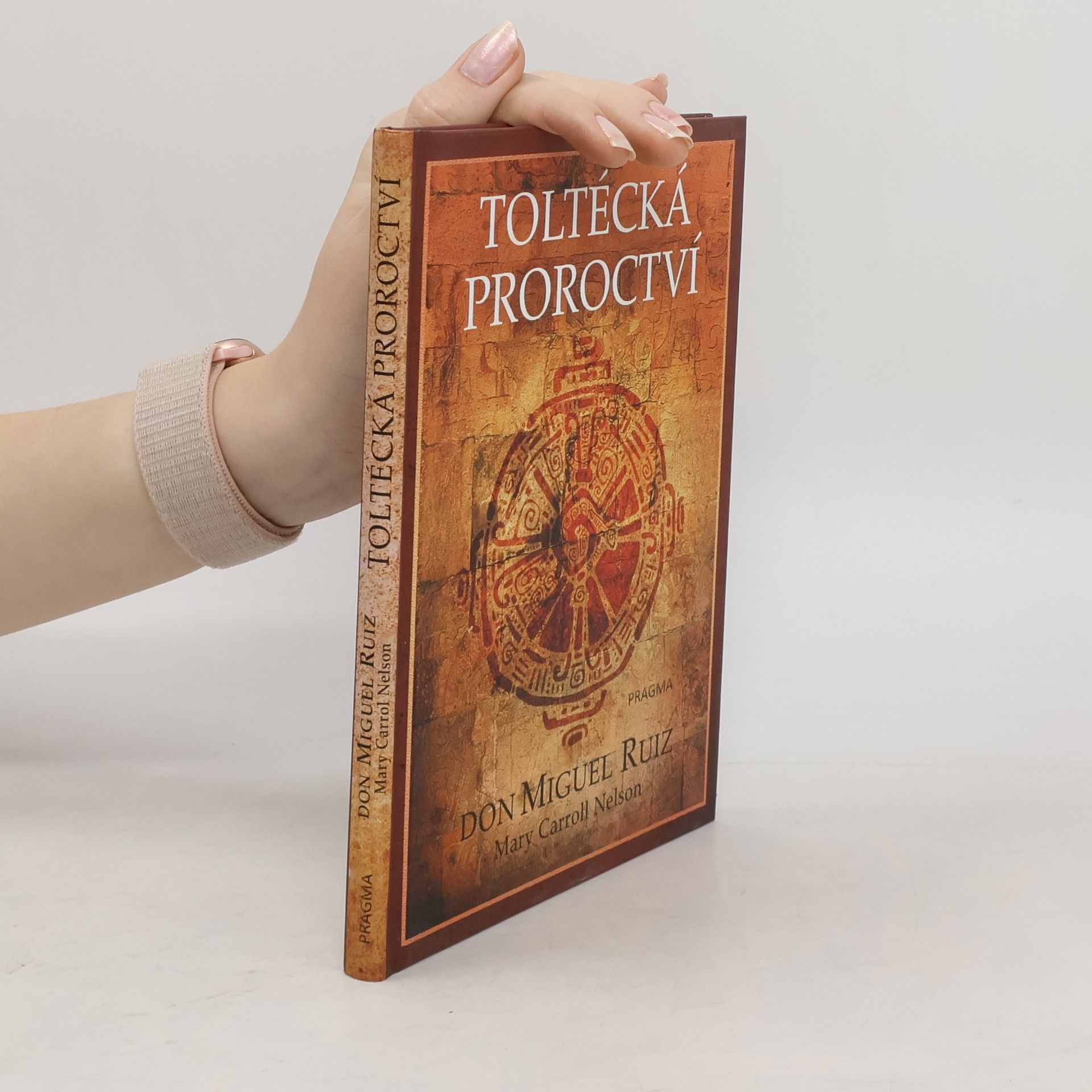 Mary Carroll Nelson Toltécká proroctví