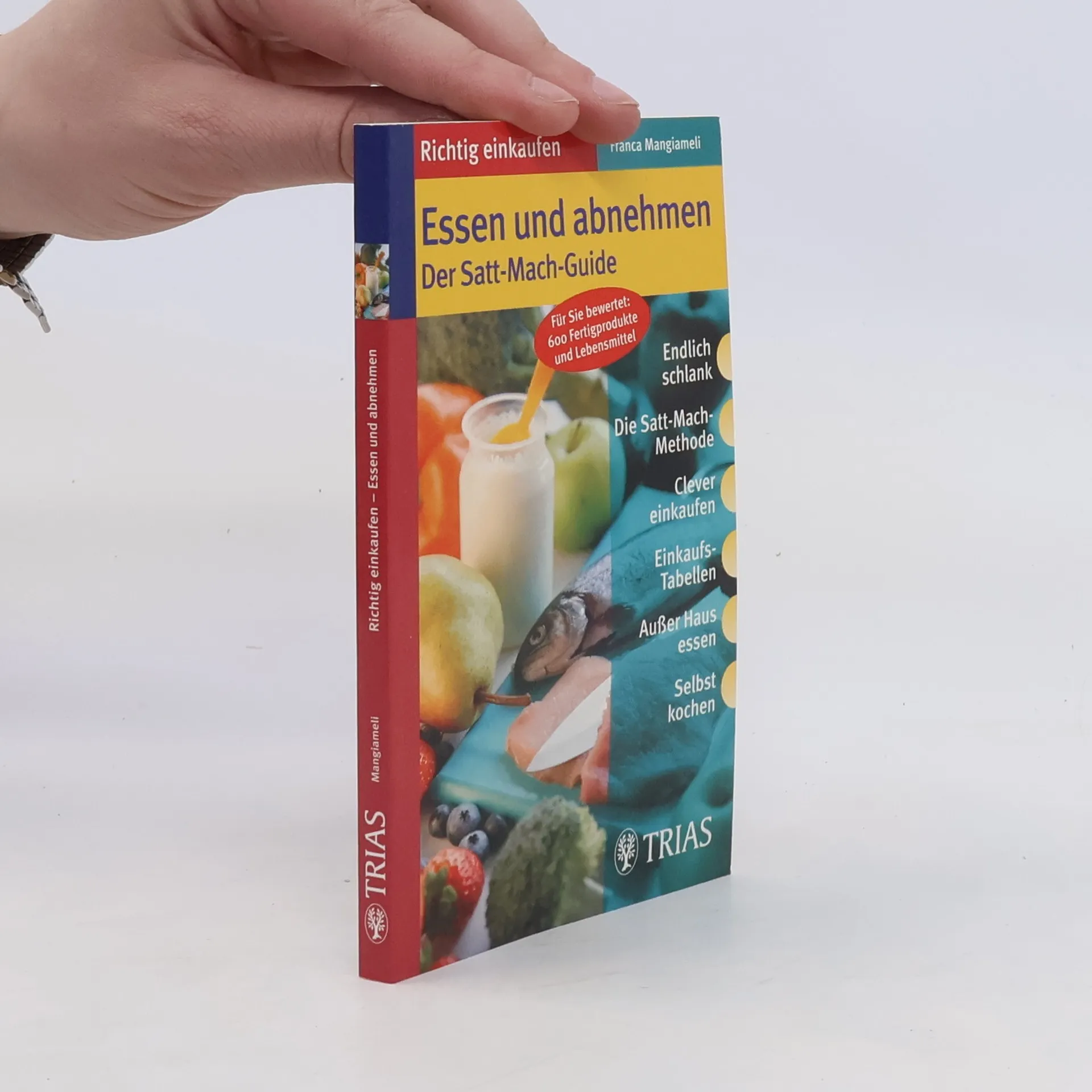 Richtig einkaufen essen und abnehmen | Buch | Paperback | Franca Mangiameli