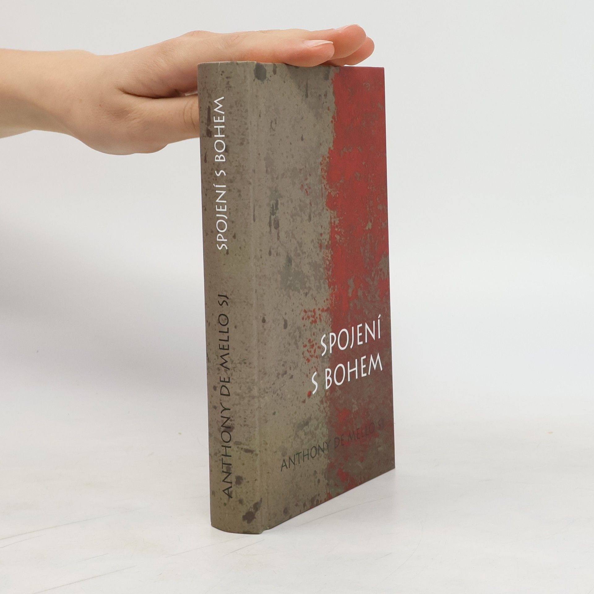 Anthony de Mello Spojení s Bohem