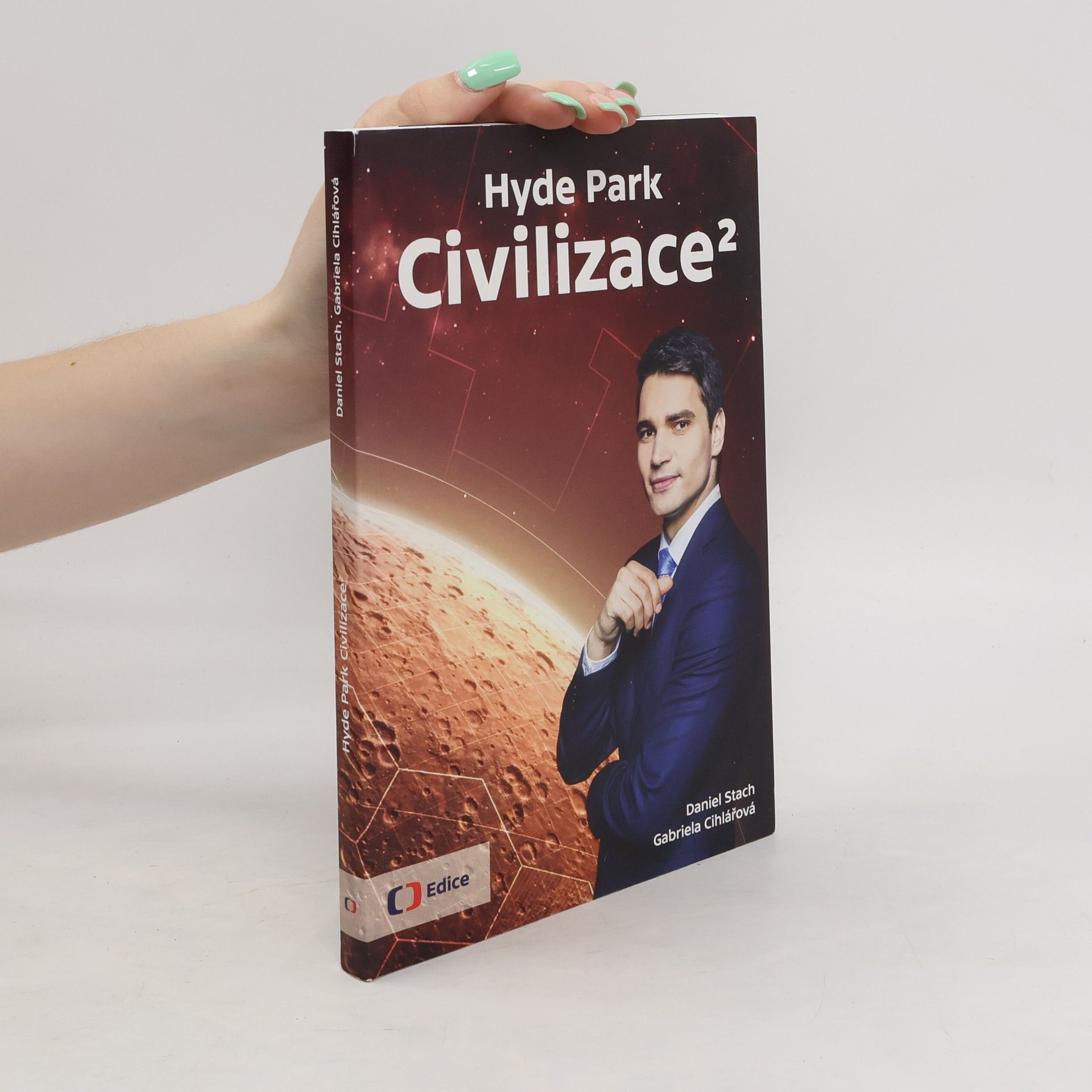 Daniel Stach Hyde Park Civilizace 2