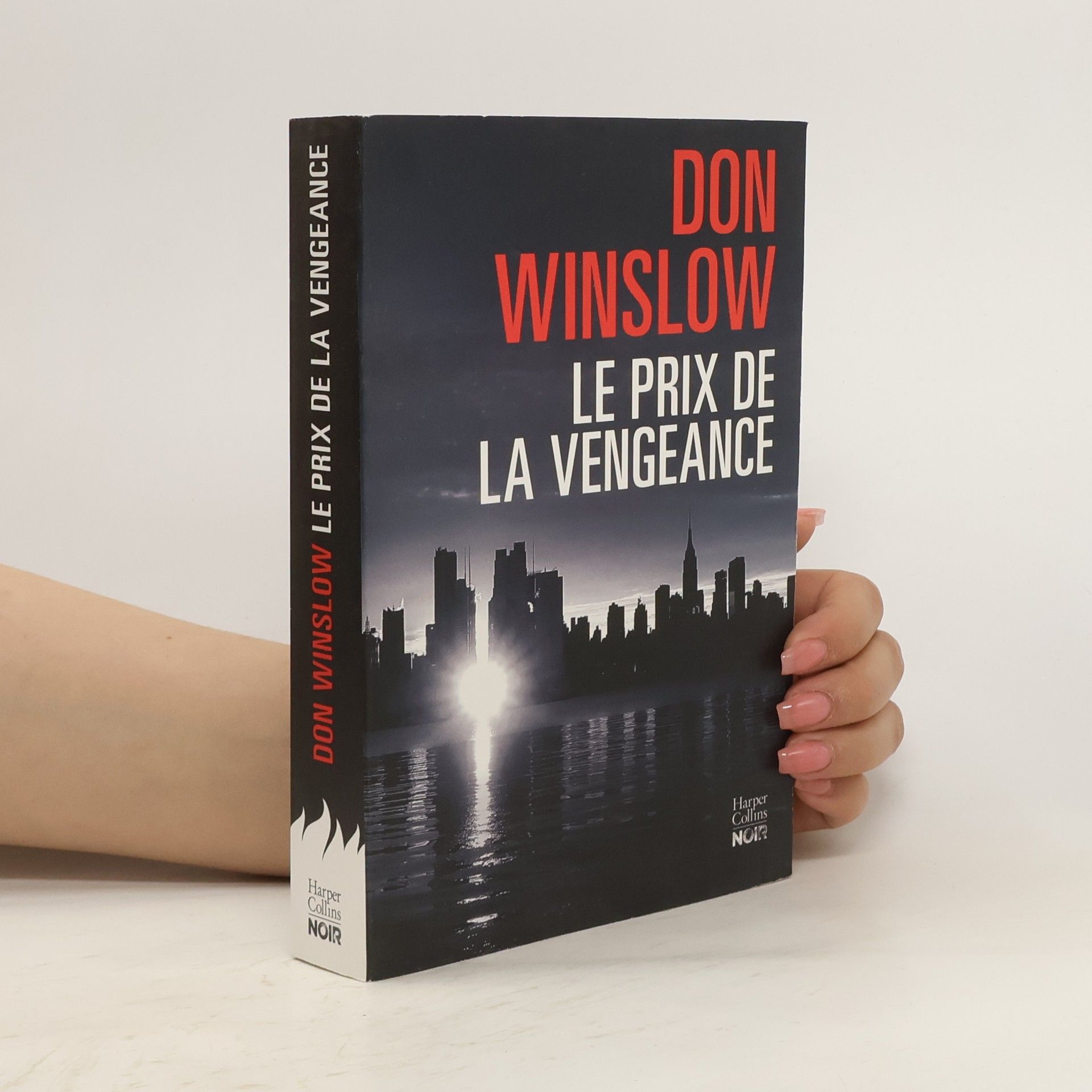 Don Winslow Le prix de la vengeance