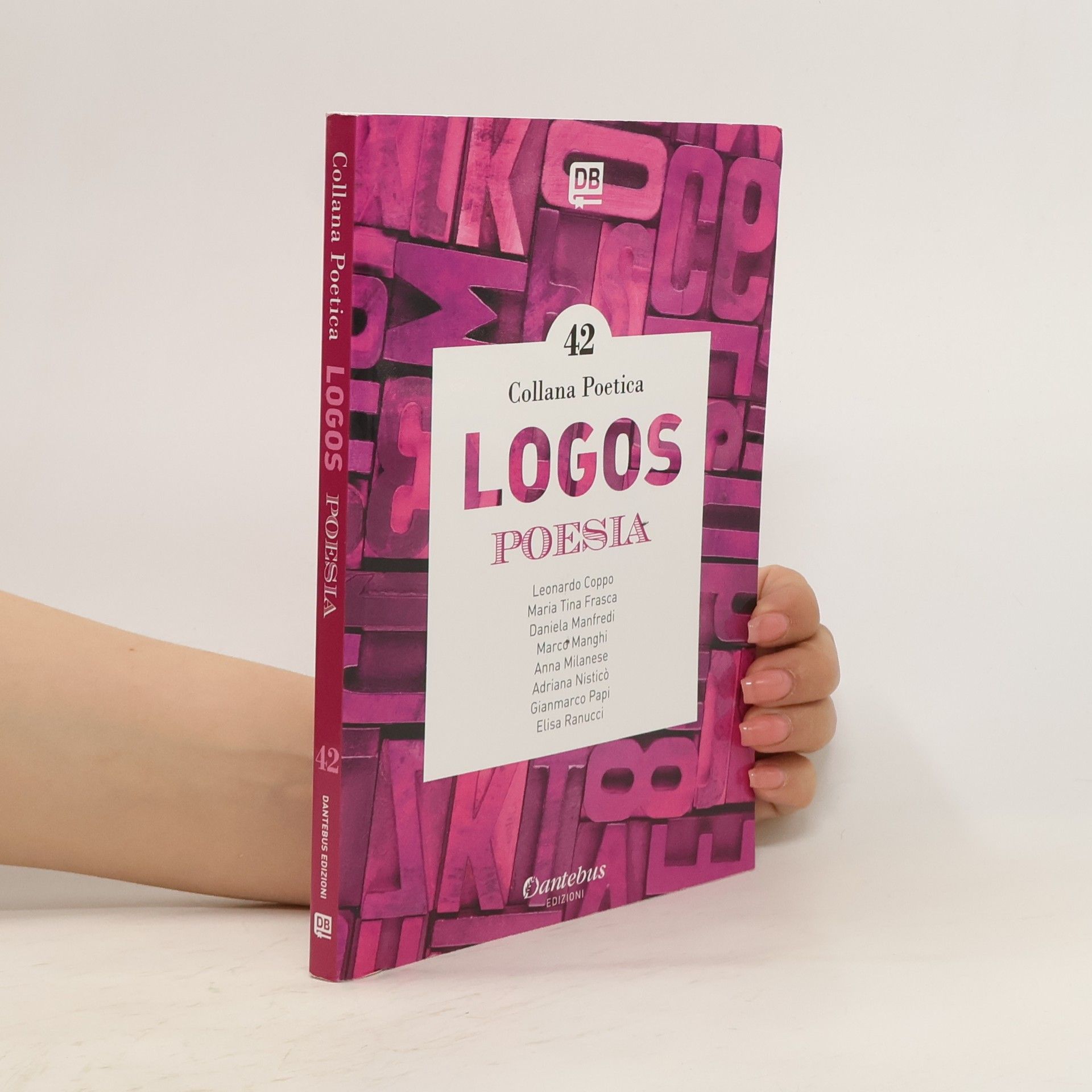 kolektiv Collana Poetica. Logos. Poesia 42