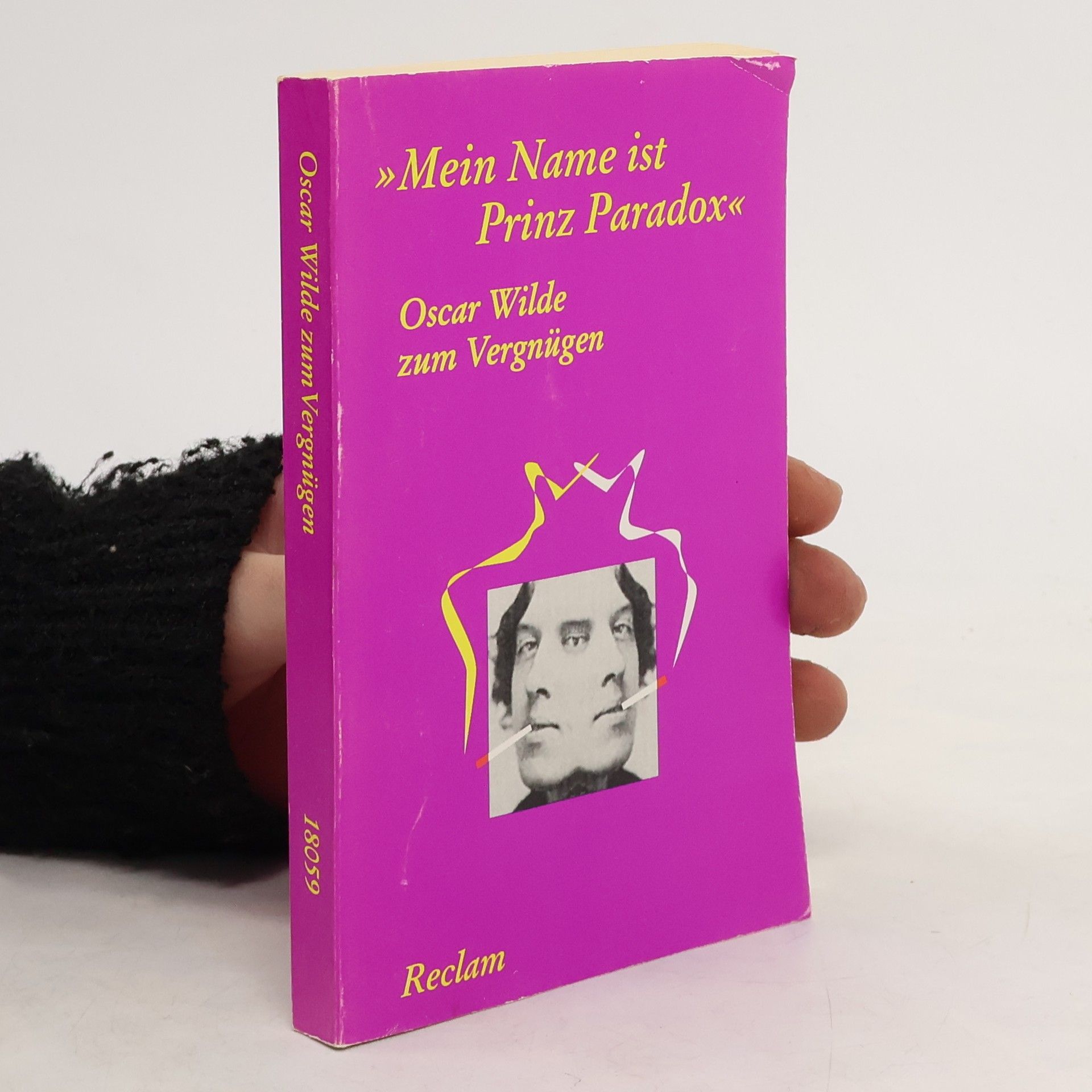 Oscar Wilde "Mein Name ist Prinz Paradox"