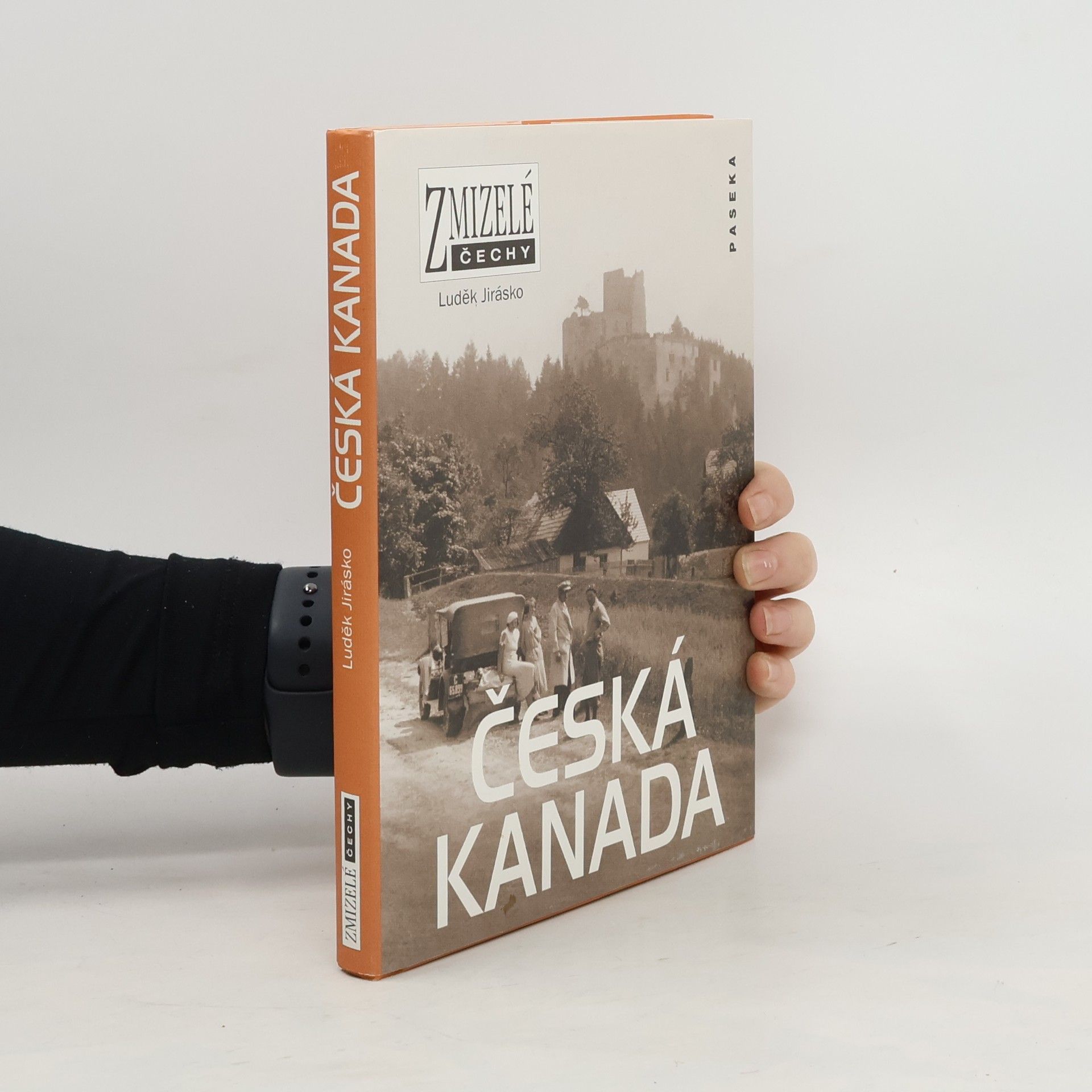 Luděk Jirásko Česká Kanada. Jindřichohradecko a Novobystřicko