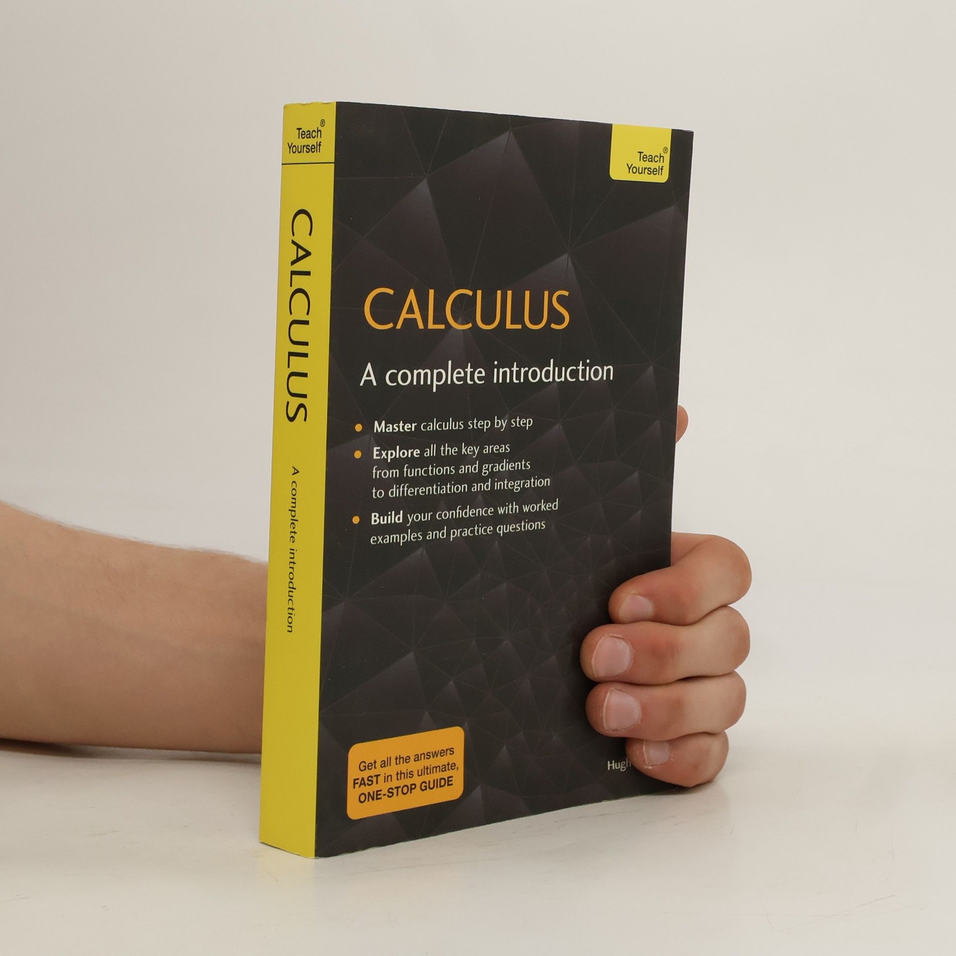 Tony Barnard Calculus: A Complete Introduction