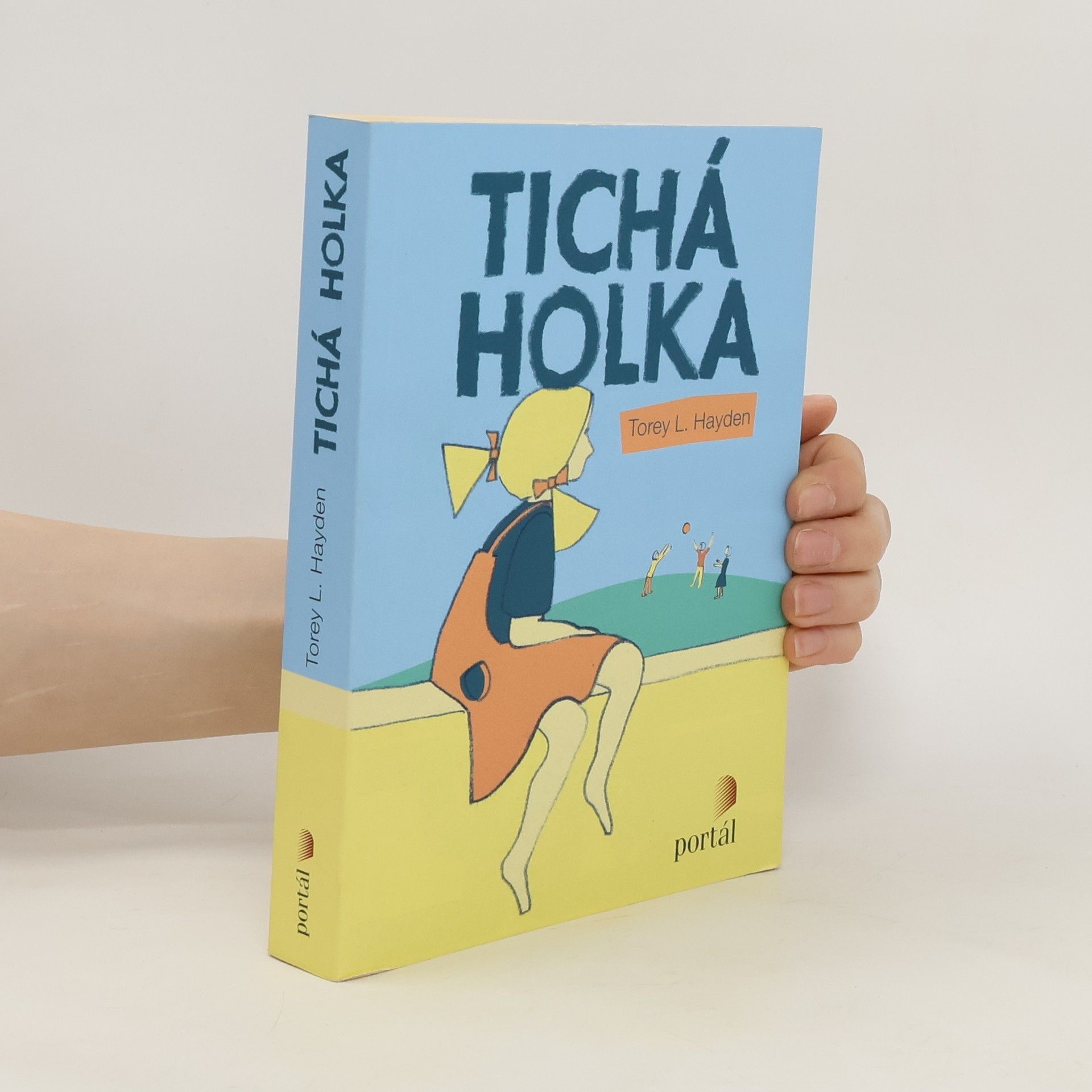 Torey L. Hayden Tichá holka