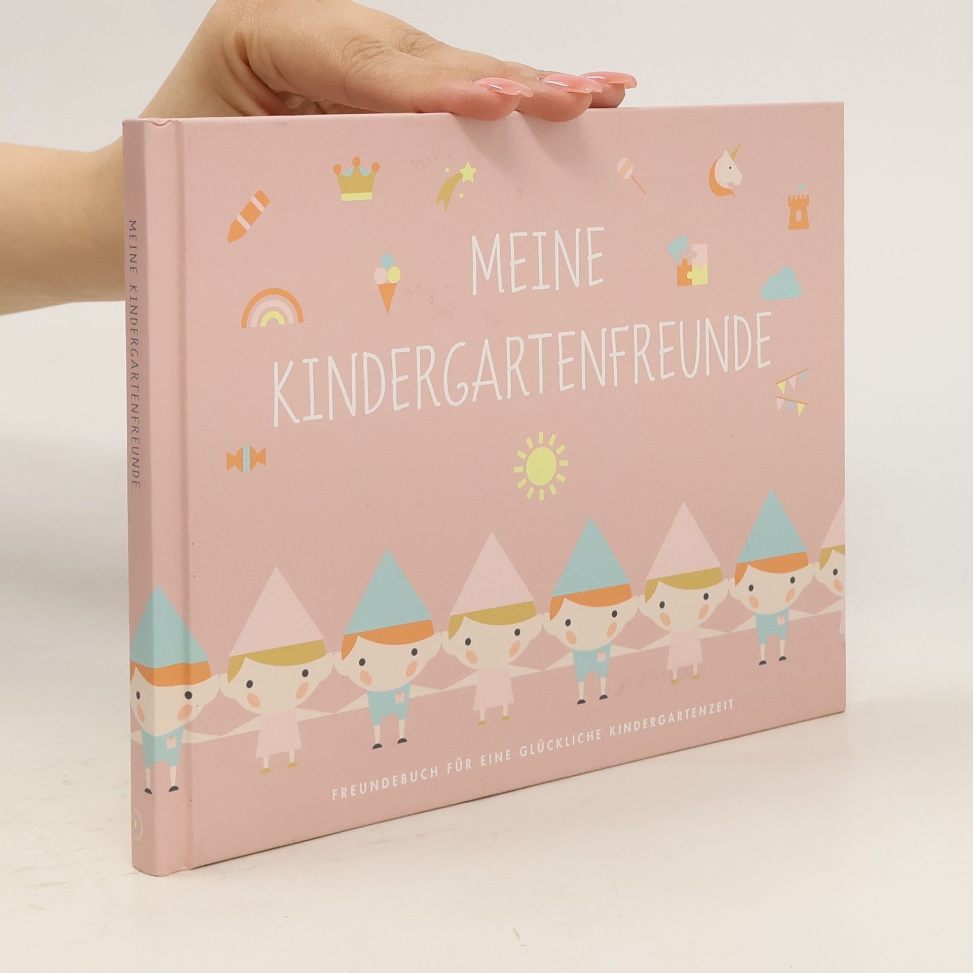 Autorenkollektiv Meine Kindergartenfreunde