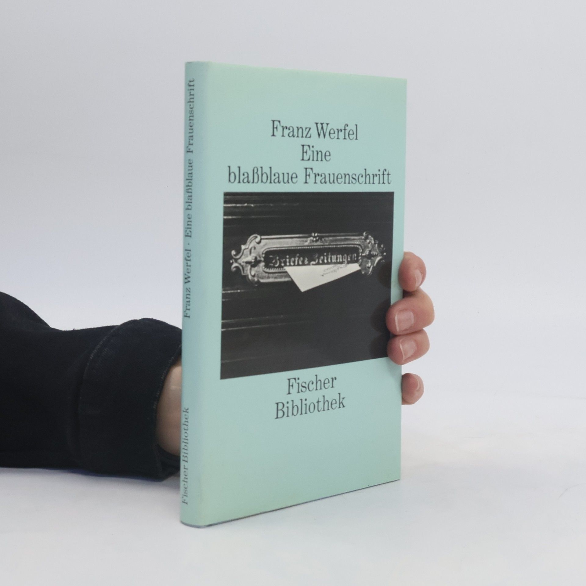 Franz Werfel Eine blassblaue Frauenschrift