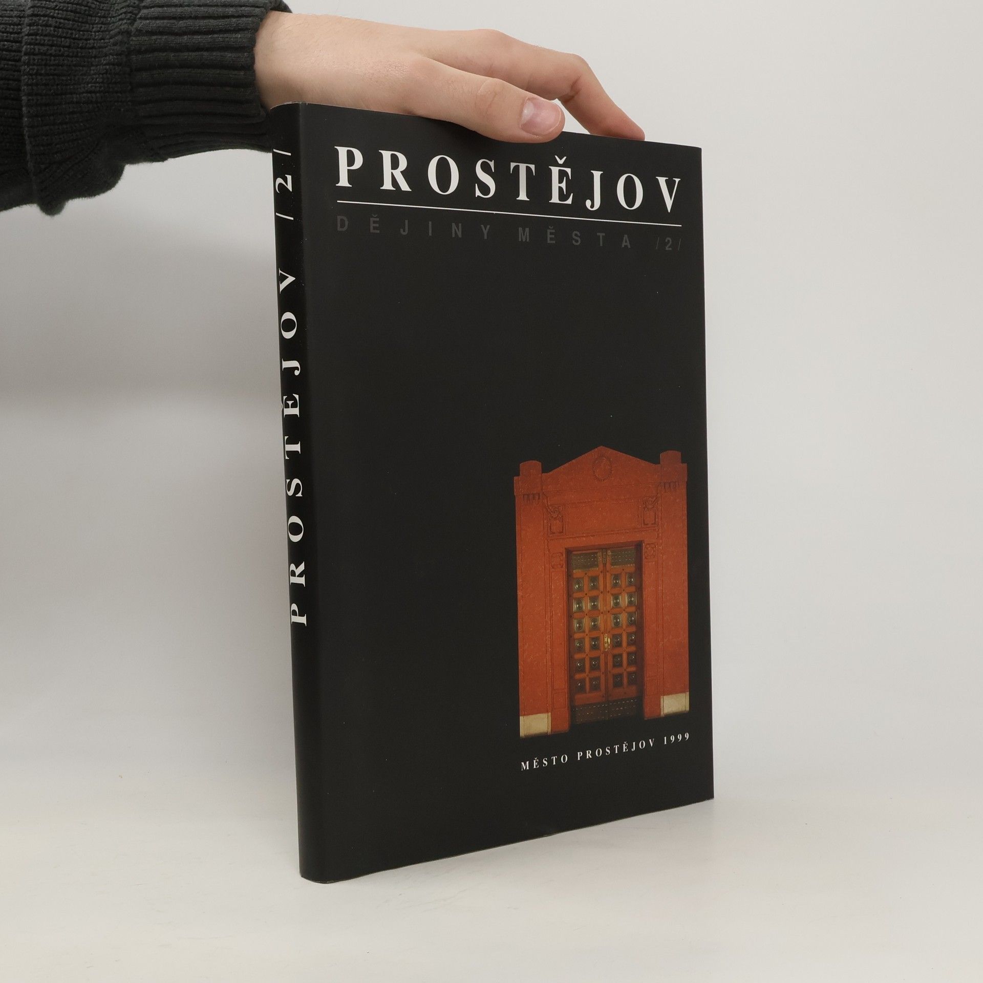 Josef Bartoš Prostějov. 2 : dějiny města