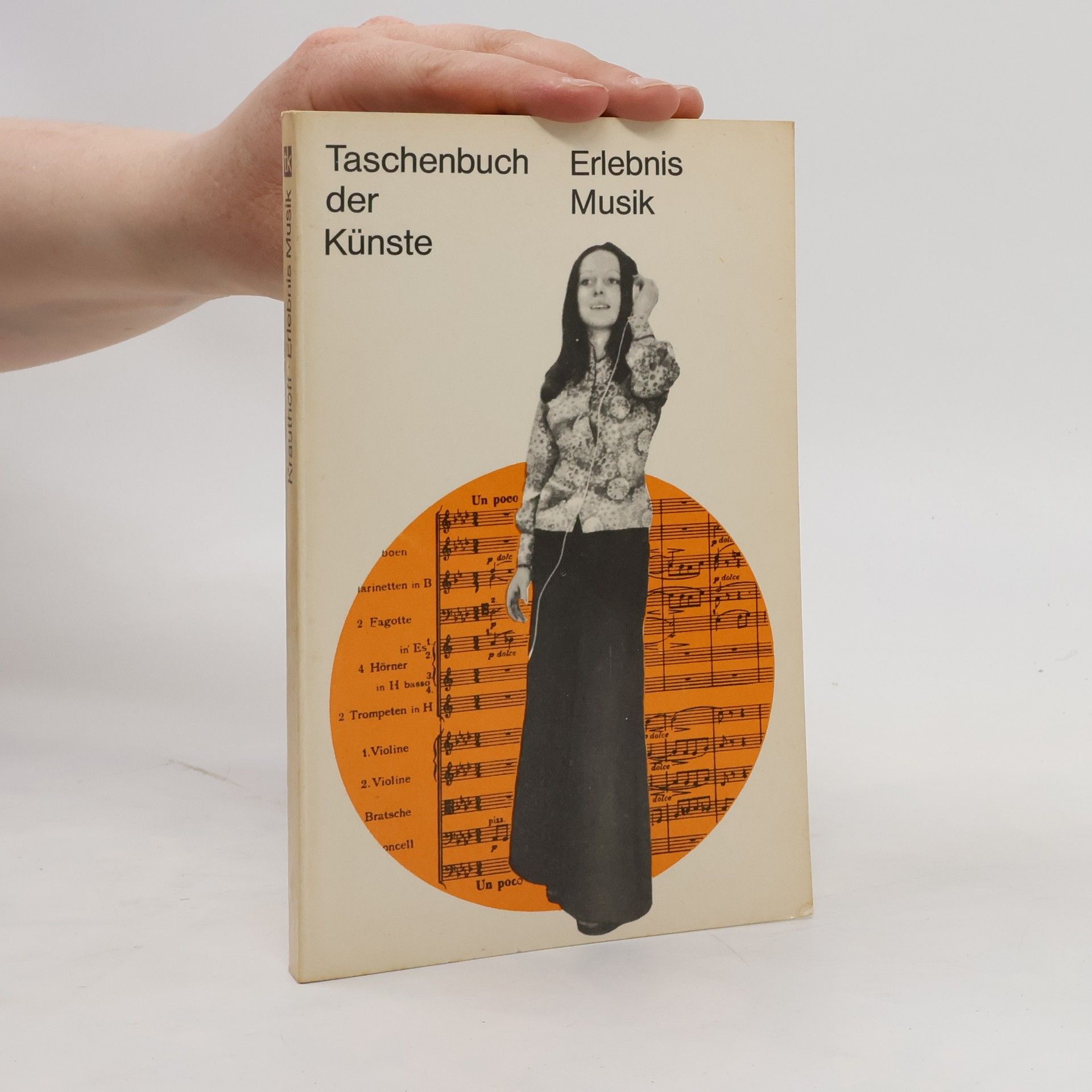 Collectif d'auteurs Taschenbuch der Künste. Erlebnis Musik