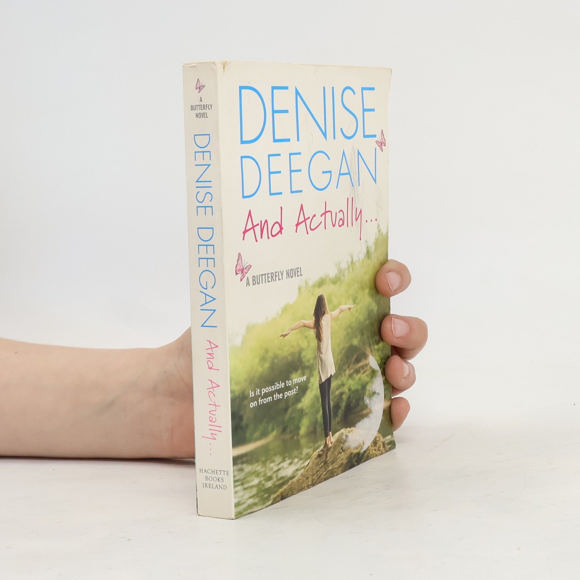 Denise Deegan And Actually ...