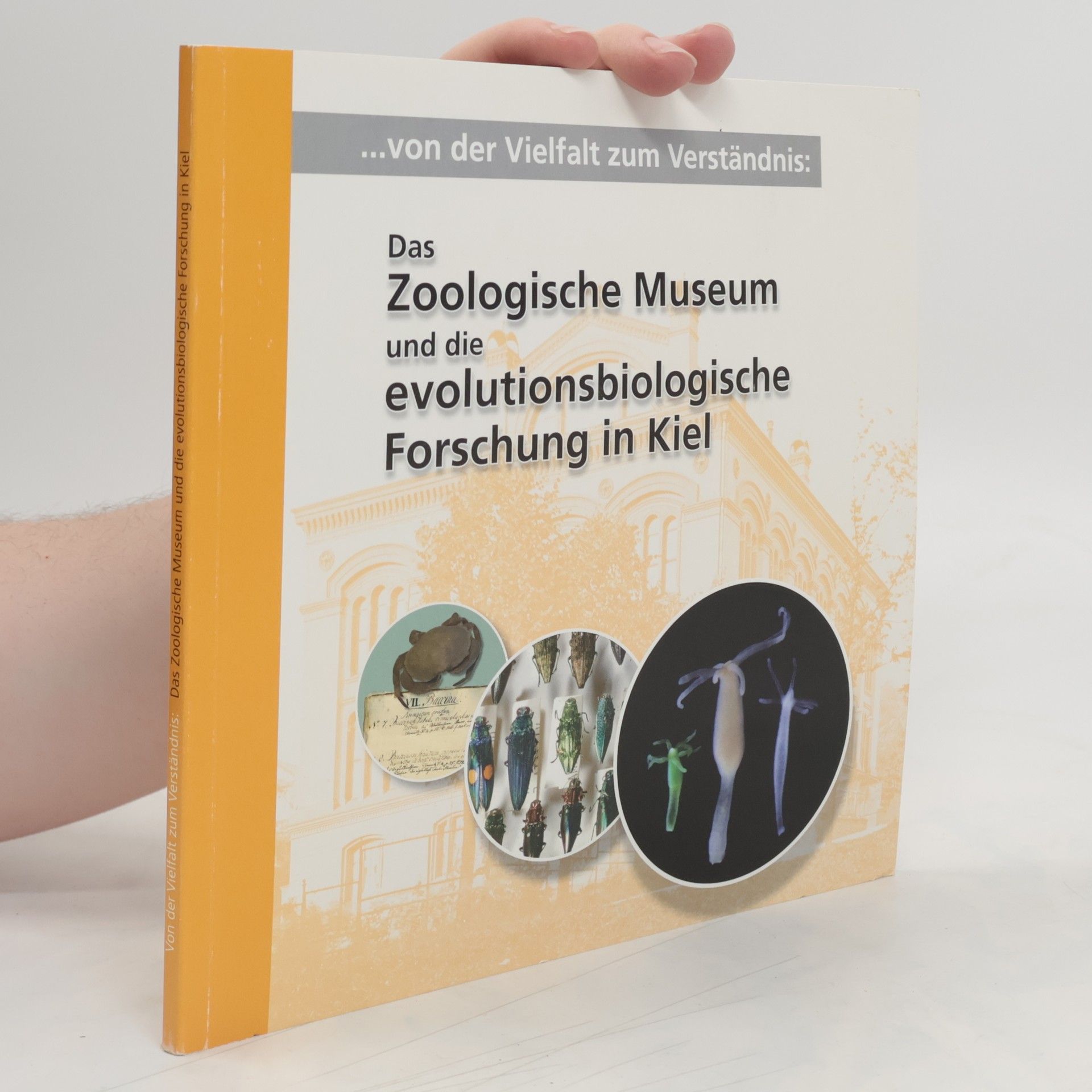 Thomas C. G. Bosch ... von der Vielfalt zum Verständnis: Das Zoologische Museum und die evolutionsbiologische Forschung in Kiel