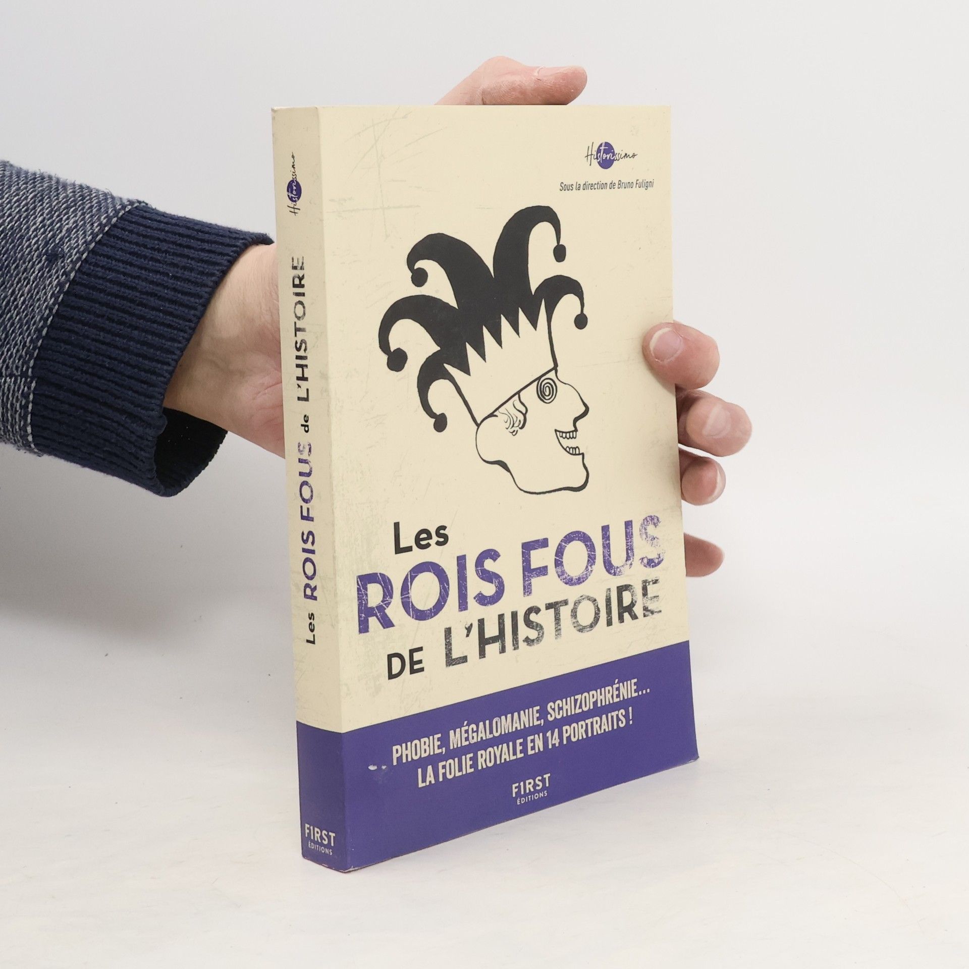 Collectif d'auteurs Les rois fous de l'histoire