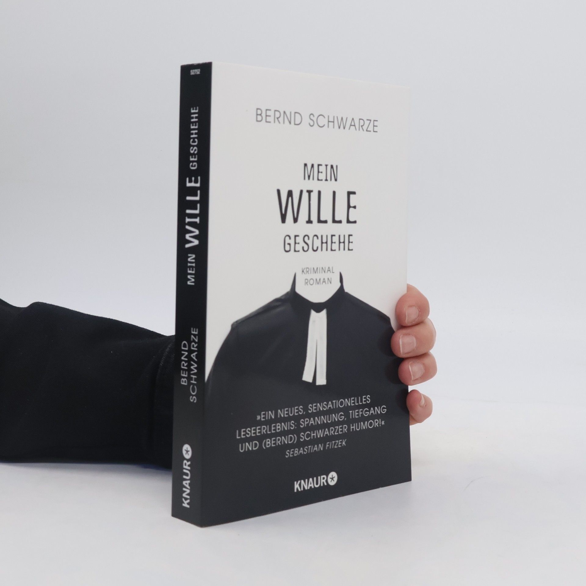 Bernd Schwarze Mein Wille geschehe