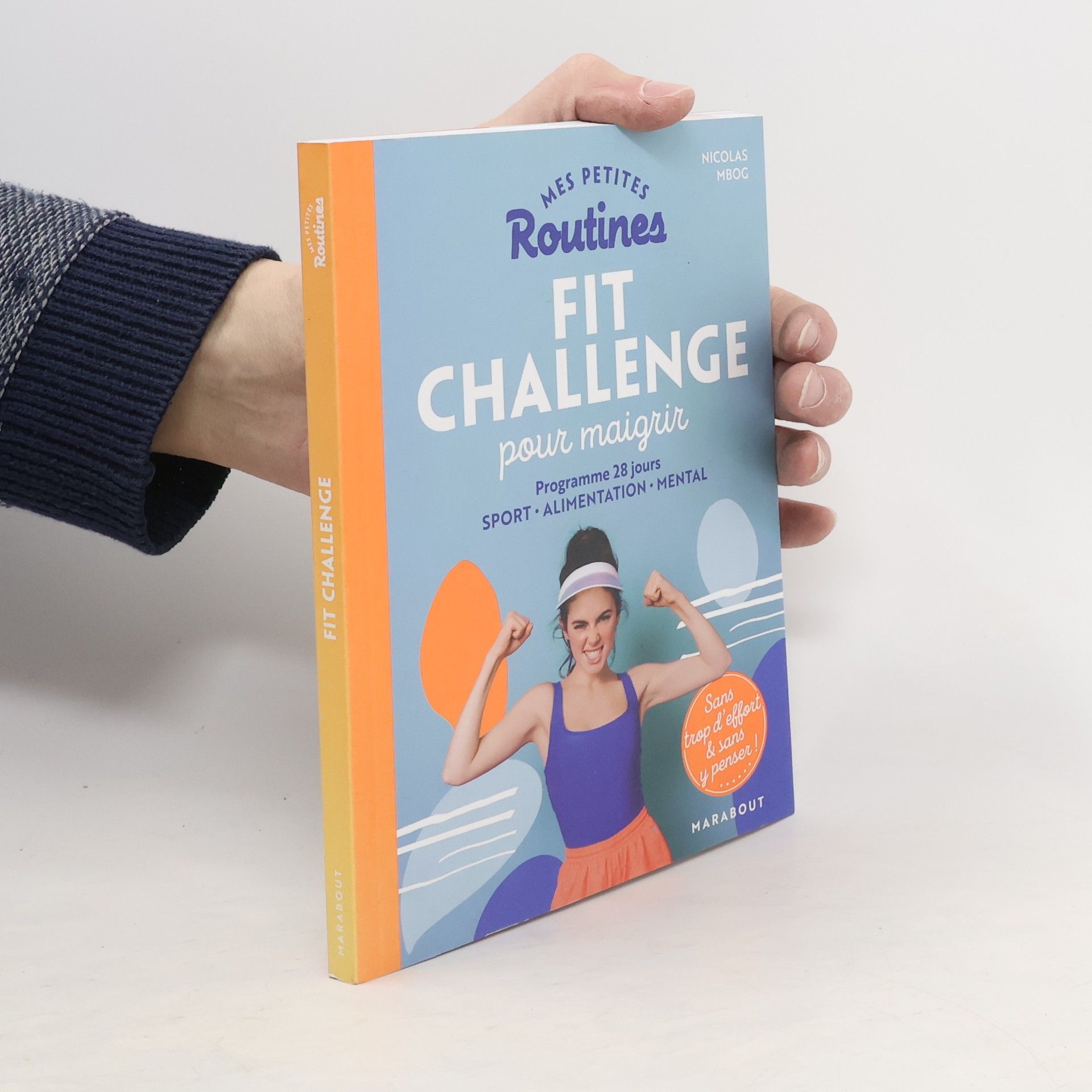 Nicolas Mbog „Mes petites routines - fit challenge pour maigrir