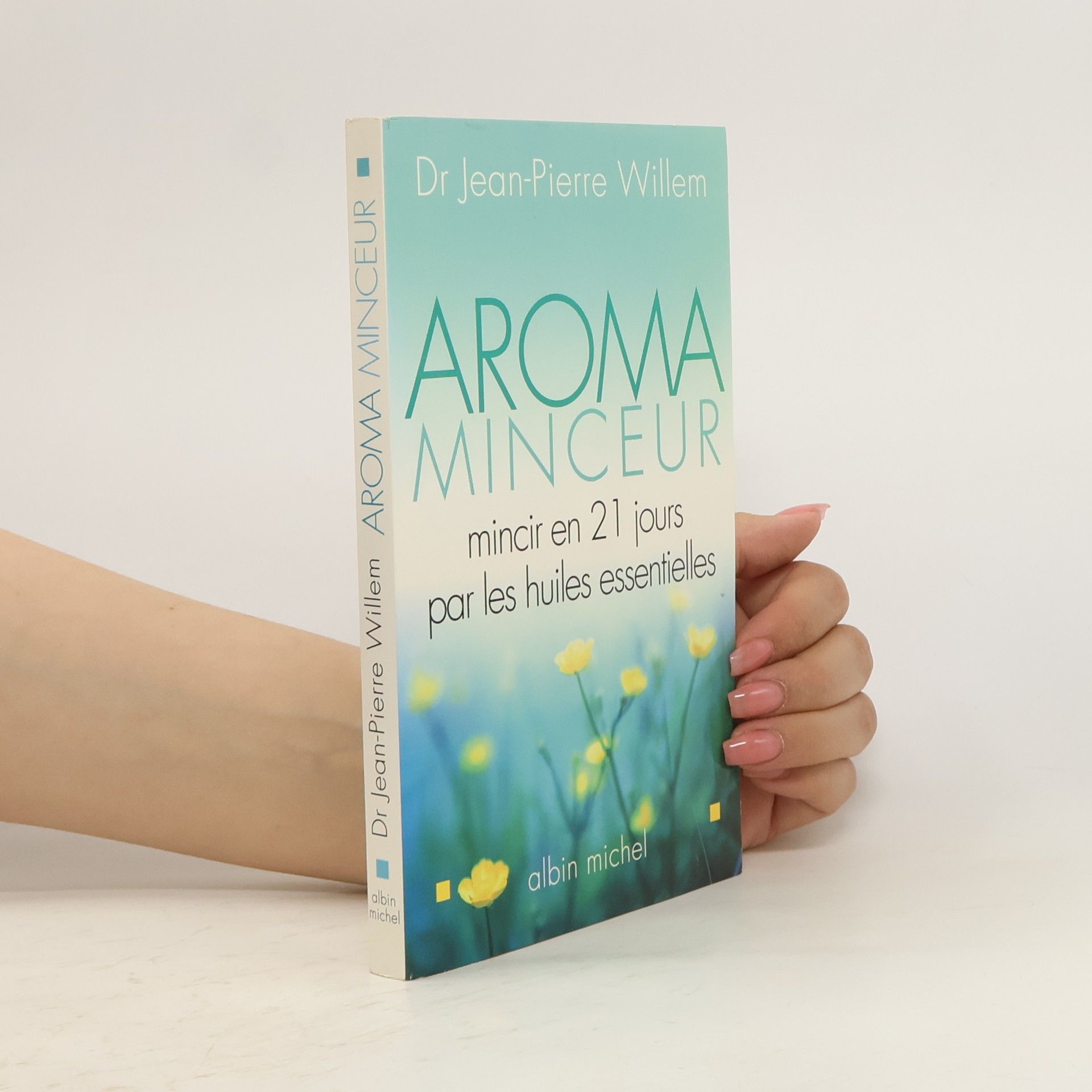 Jean-Pierre Willem Aroma-minceur