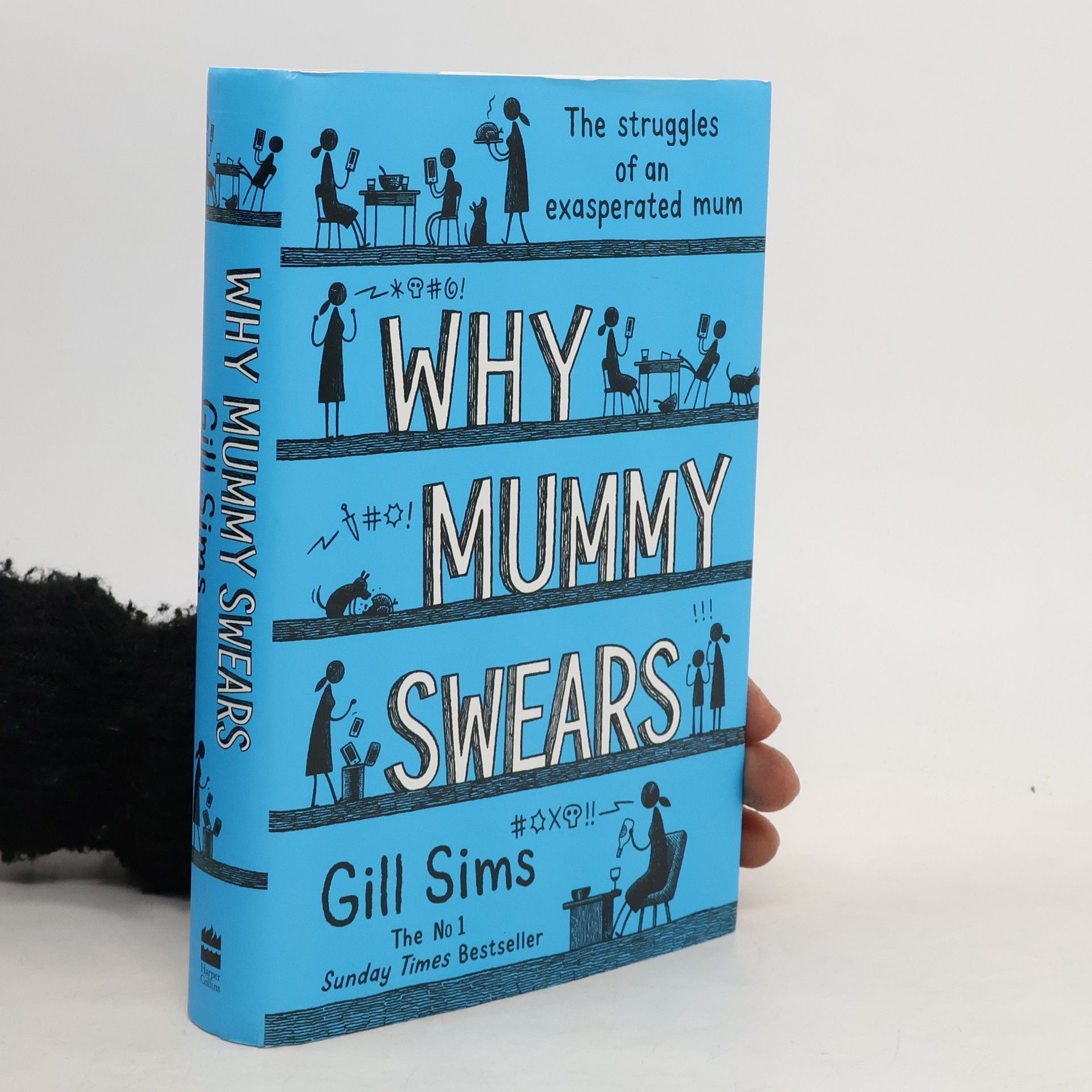 Gill Sims Why mummy swears