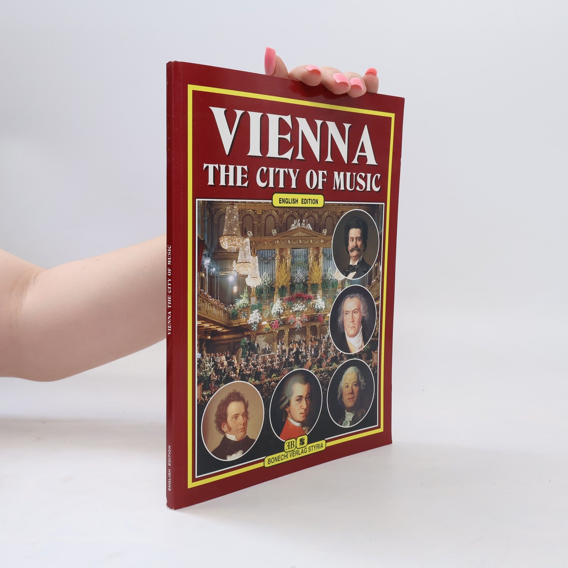 Collectif d'auteurs Vienna the City of Music. English Edition