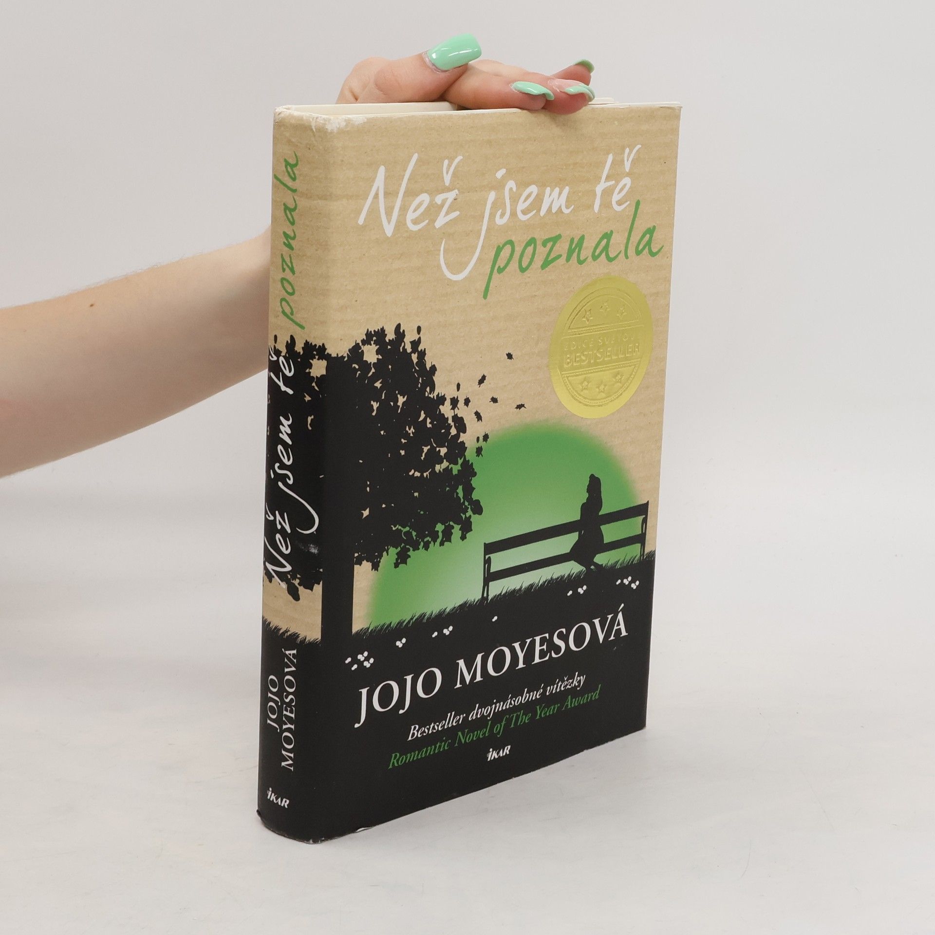 Jojo Moyes Než jsem tě poznala