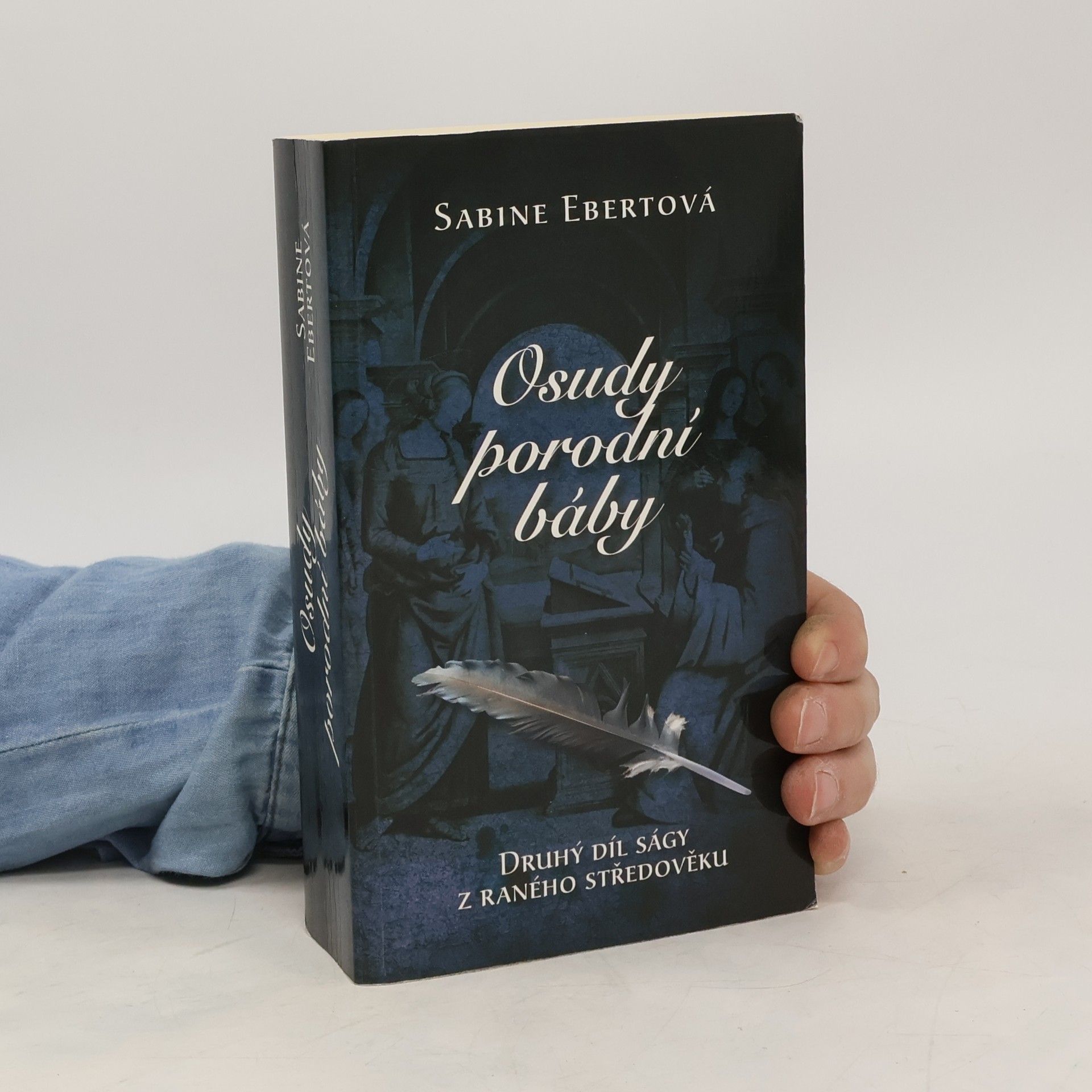Sabine Ebertová Osudy porodní báby