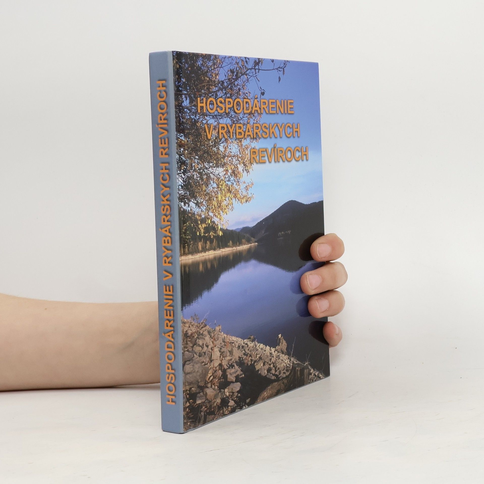 Collectif d'auteurs Hospodárenie v rybárskych revíroch