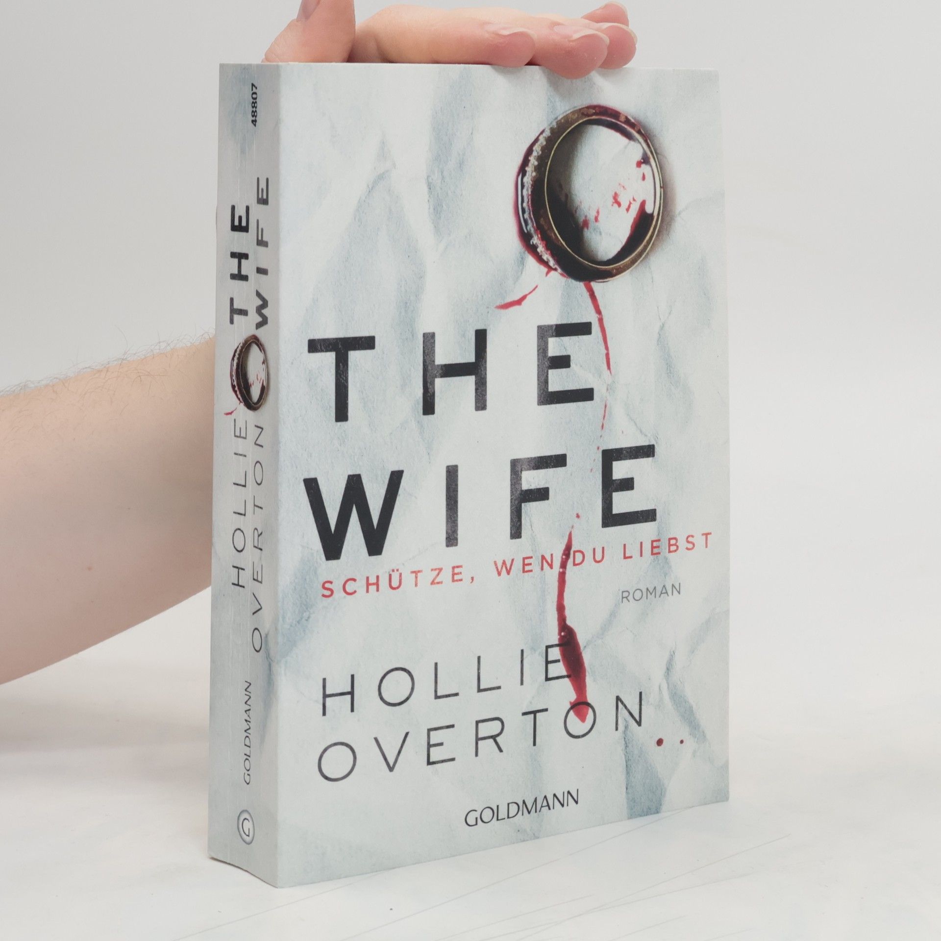 Hollie Overton The Wife: schütze, wen du liebst