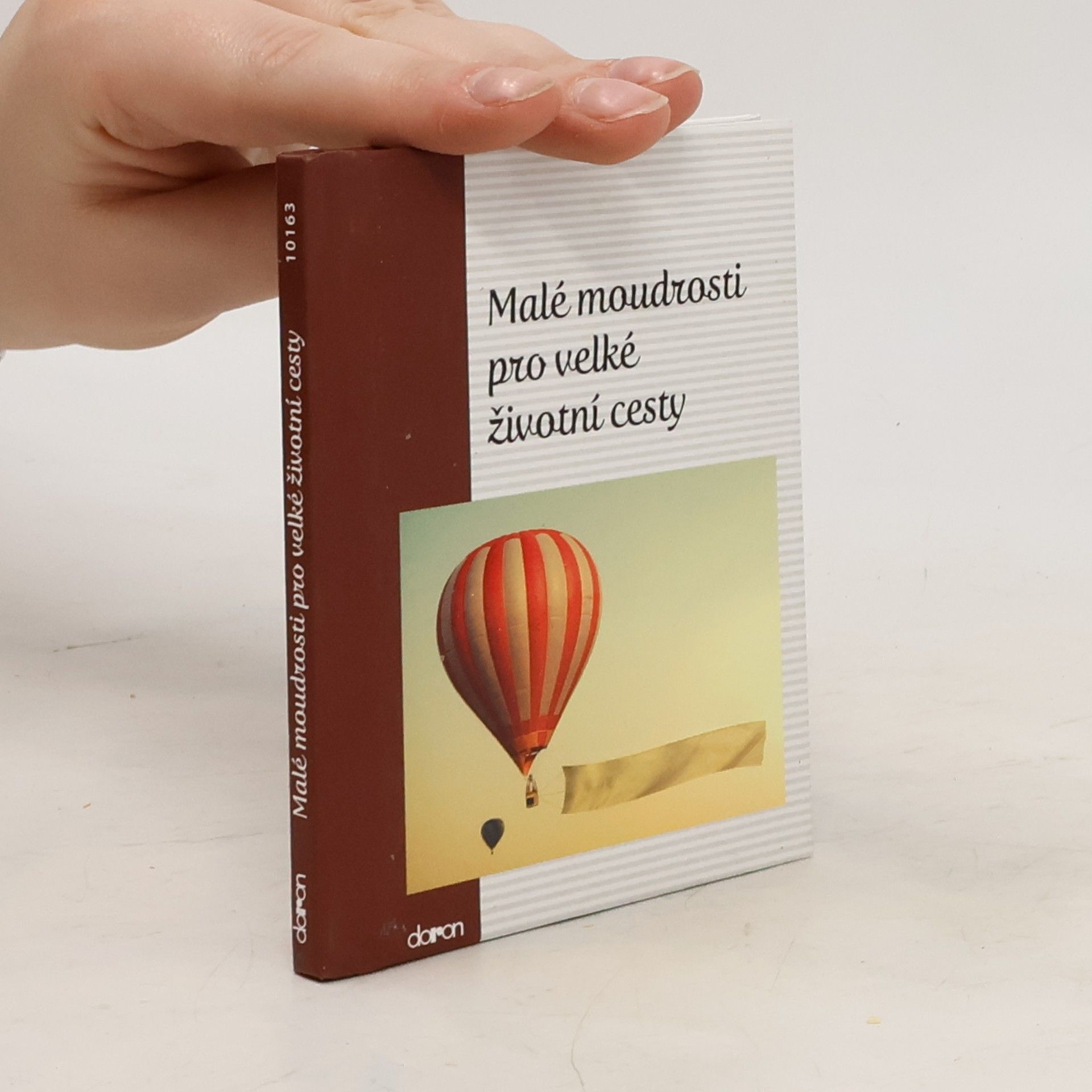 Autorenkollektiv Malé moudrosti pro velké životní cesty