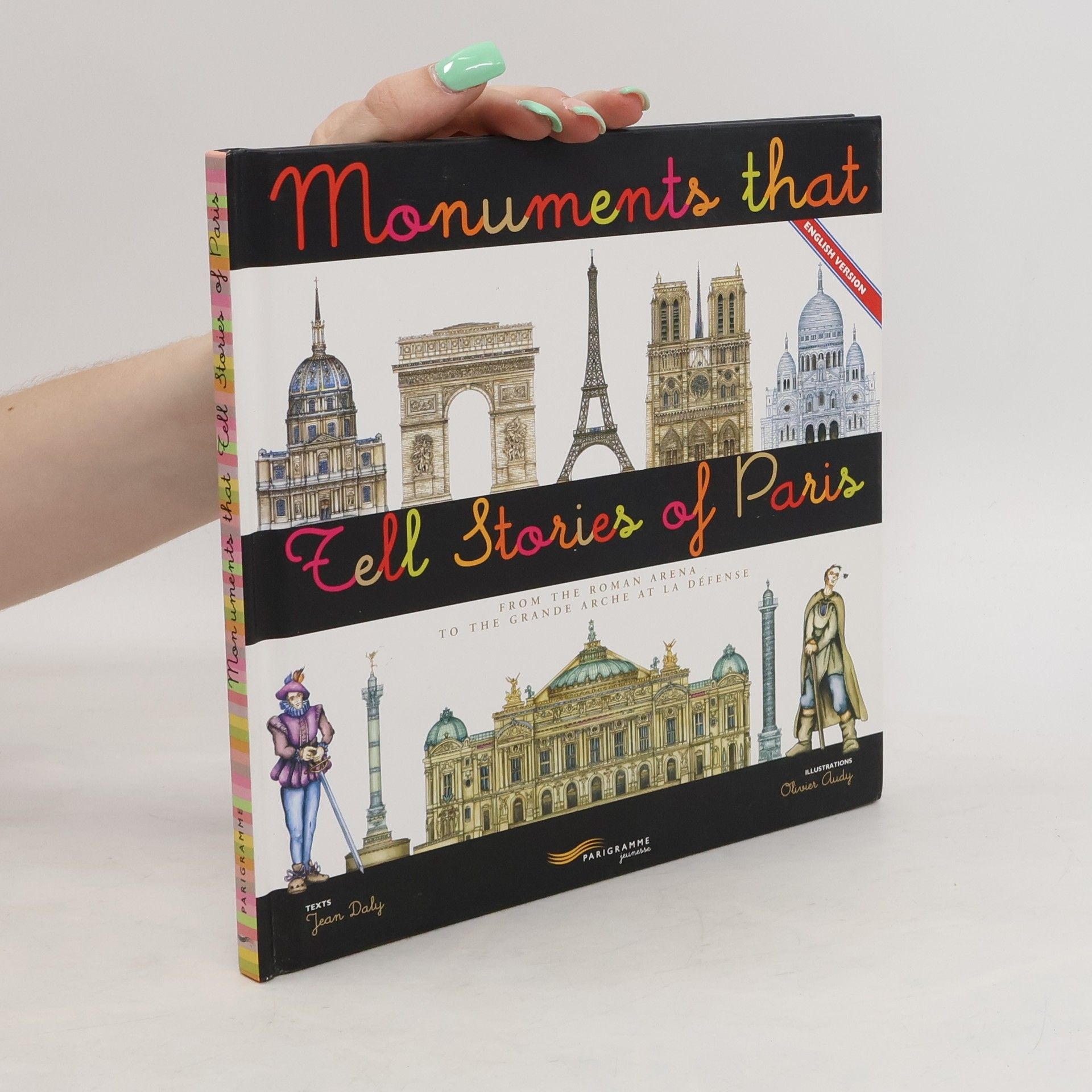 Jean Daly Monuments that tell stories of Paris